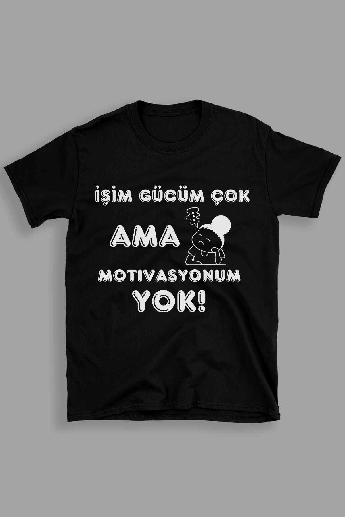 giftkonsept İşim Gücüm Çok Ama Motivasyonum Yok Komik Hediyelik %100 Pamuklu Regular Siyah Tişört