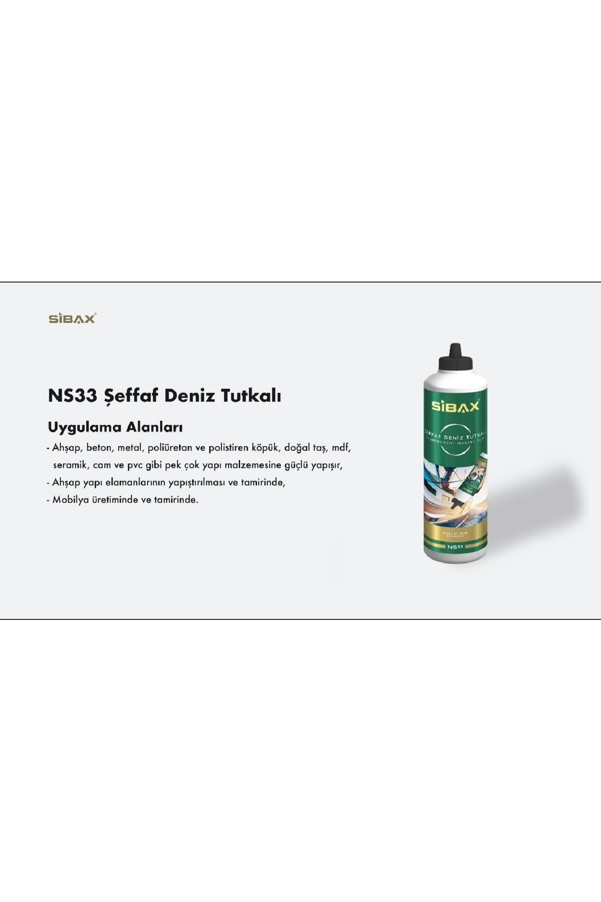 Sibax SİBAX ŞEFFAF DENİZ TUTKALI TRANSPARENT NS33 500 GRAM HIZLI KURUR
