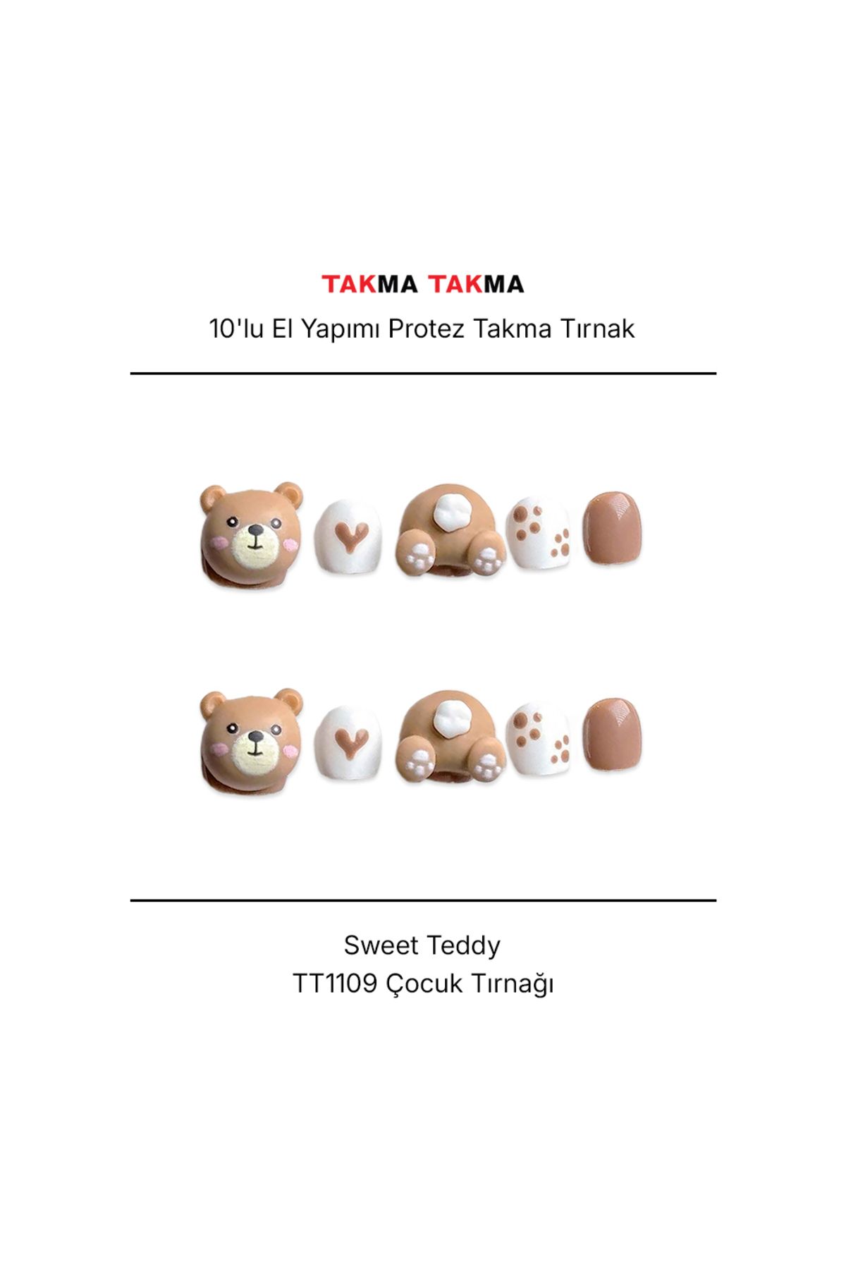 Takma Takma Tekrar Kullanılabilir El Yapımı Protez Çocuk Takma Tırnak - Sweet Teddy - 10'lu TT1109 S-Kahverengi