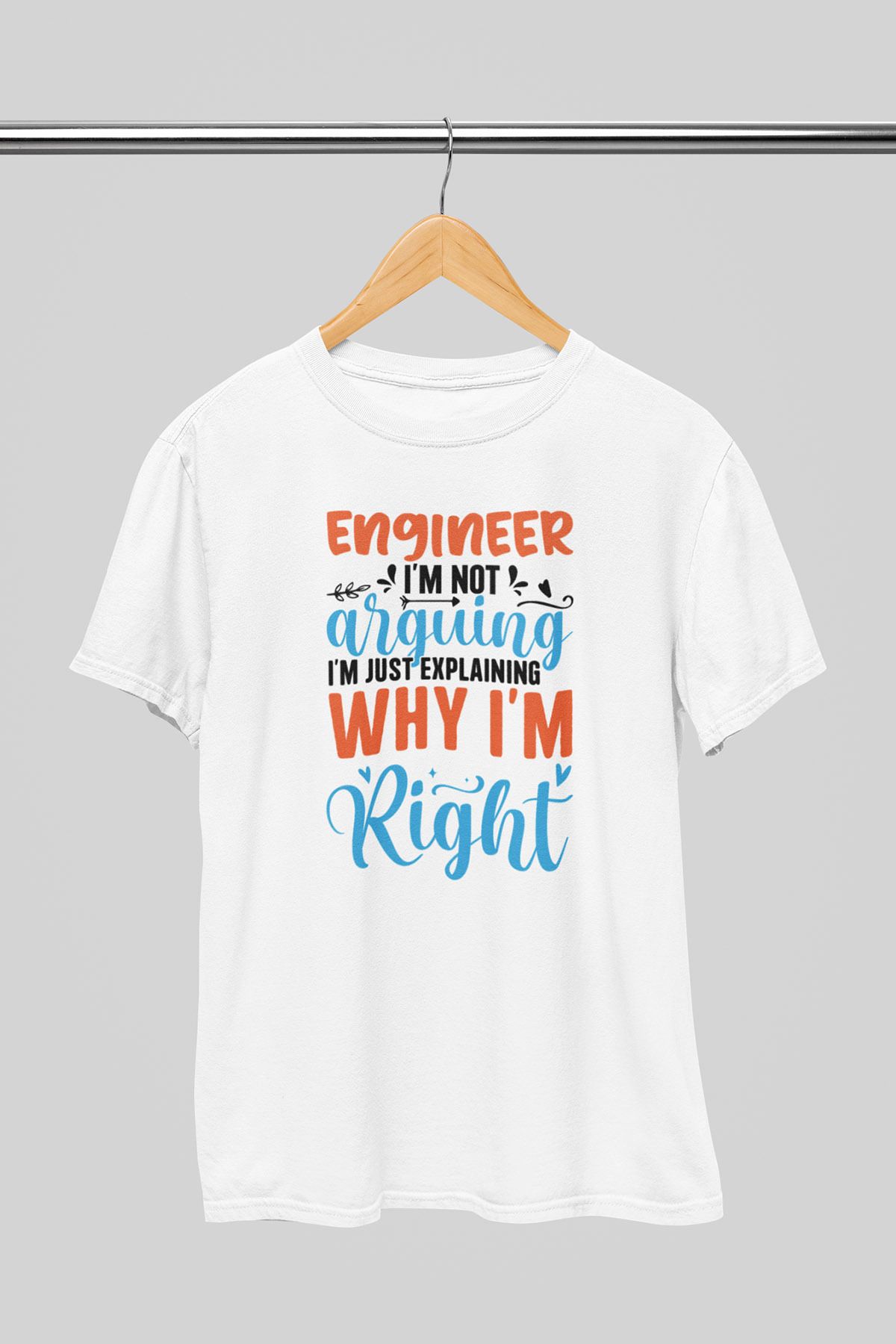 giftkonsept Engineer Im Not Arguing I Am Mühendis Hediyelik %100 Pamuklu Regular Beyaz Tişört