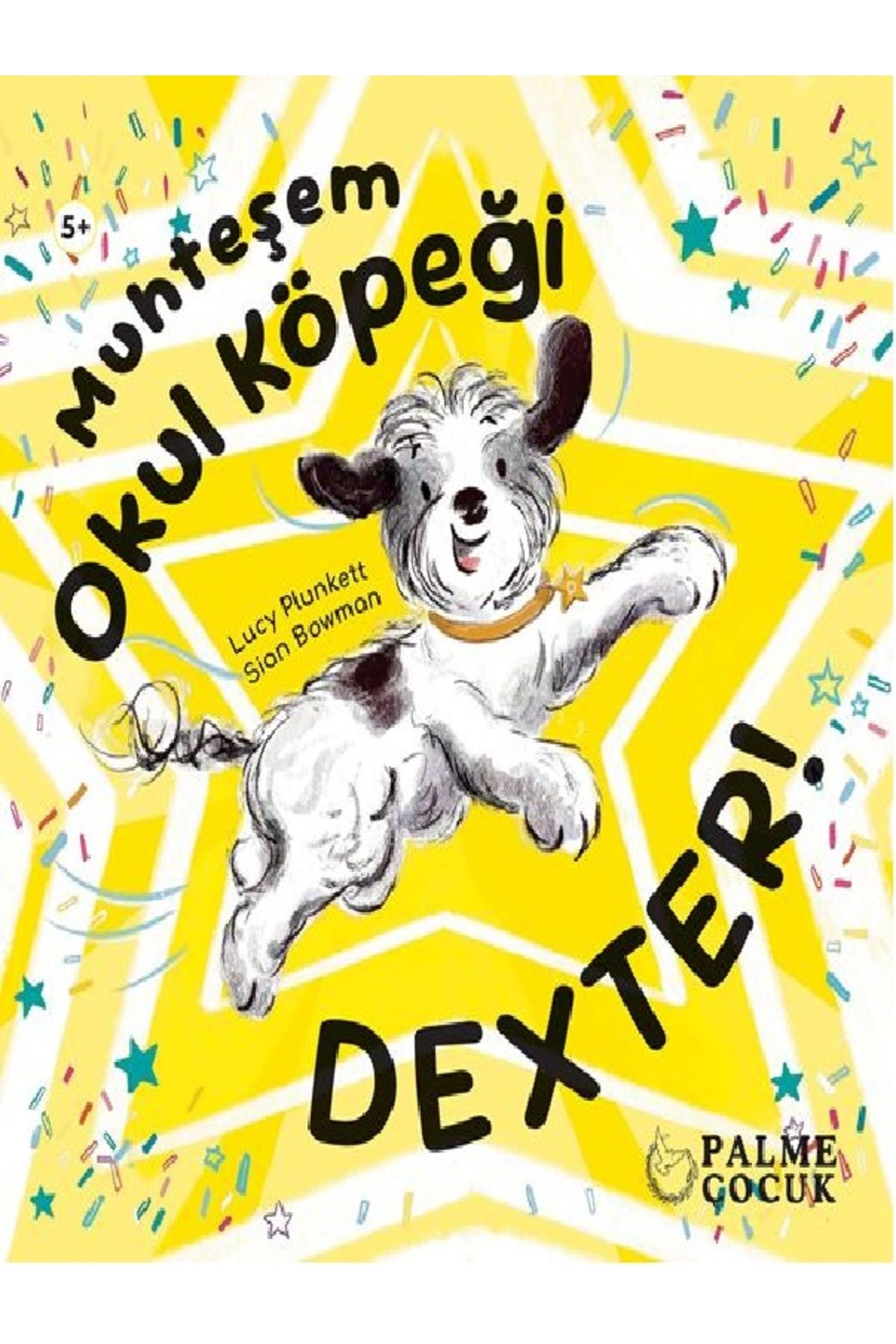 Palme Yayınevi MUHTEŞEM OKUL KÖPEĞİ DEXTER
