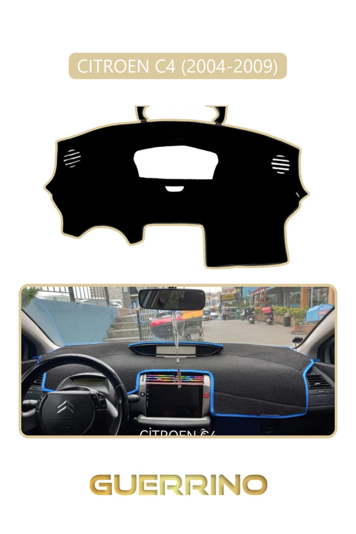 Guerrino CITROEN C4 2004-2009TORPİDO KORUMA HALISI BEJ KENAR