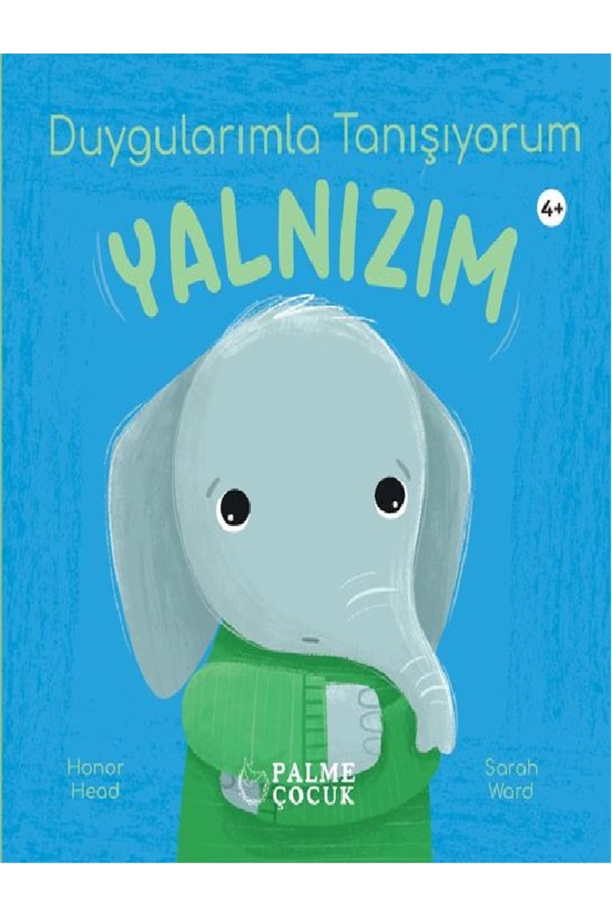 Palme Yayınevi DUYGULARIMLA TANIŞIYORUM YALNIZIM
