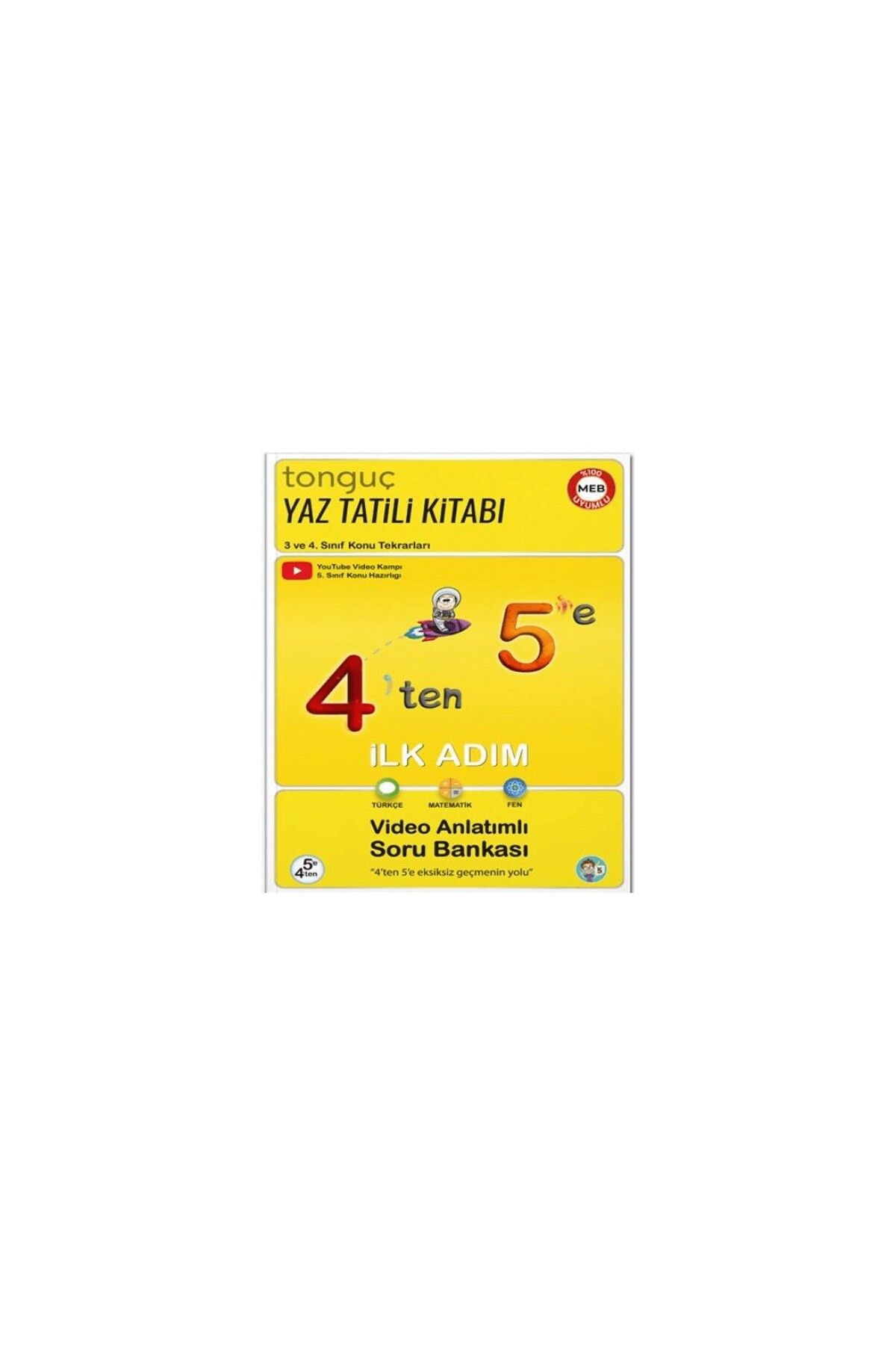 Tonguç Yayınları Tonguç 4 Ten 5 E Hazırlık Kitabı