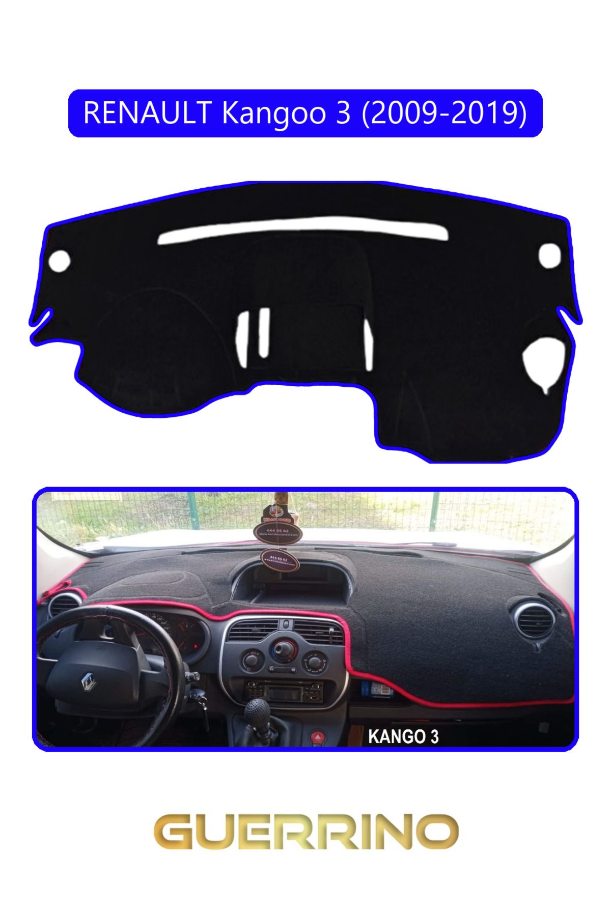Guerrino RENAULT Kangoo 3 (2007–now)TORPİDO KORUMA HALISI MAVİ KENAR