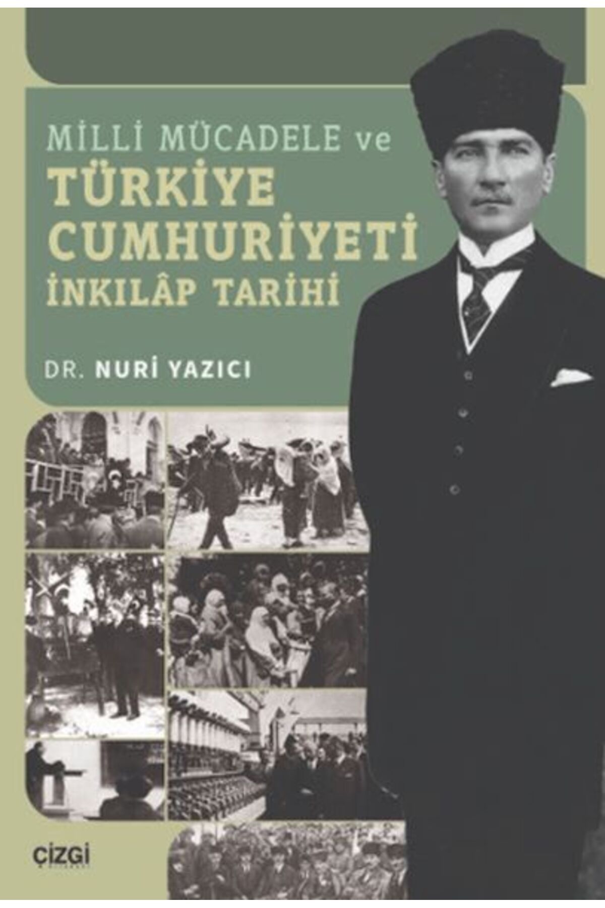 Çizgi Kitabevi Yayınları Milli Mücadele ve Türkiye Cumhuriyeti İnkılap Tarihi