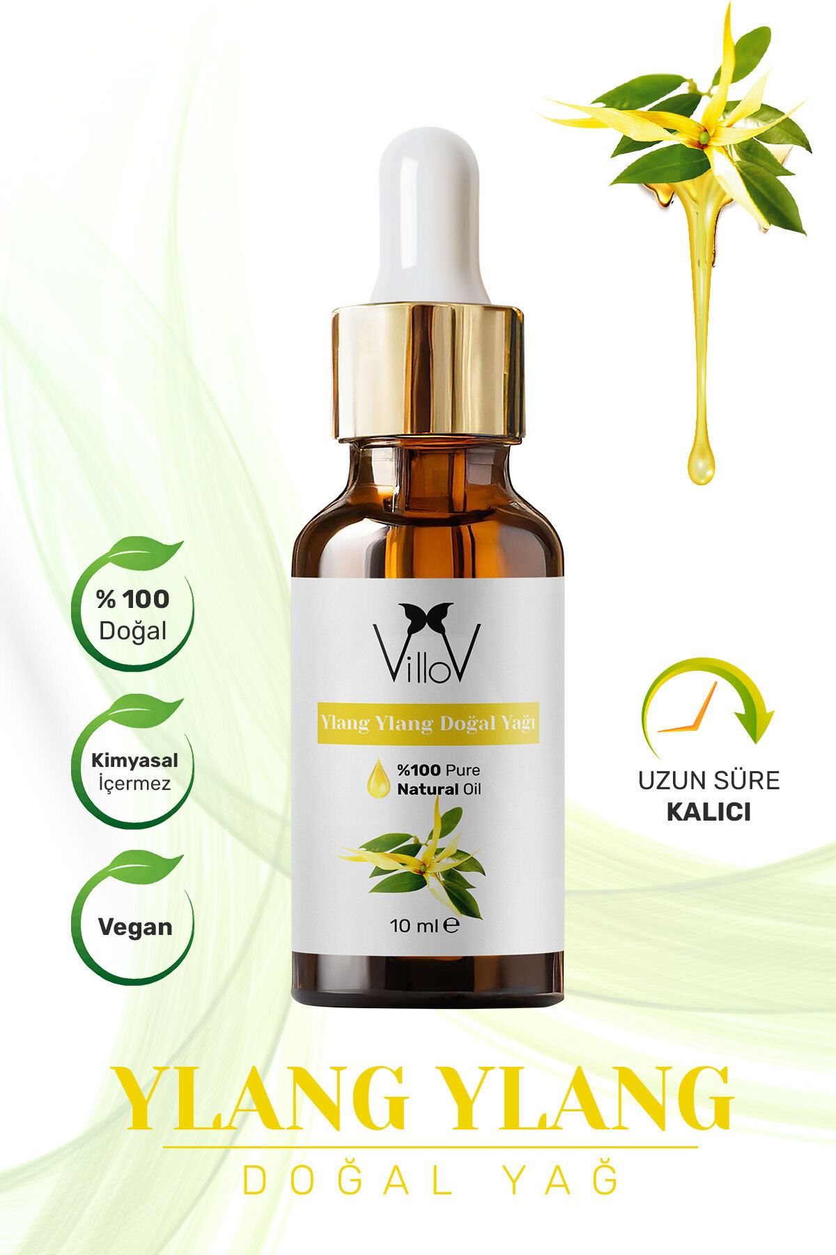 Villov Ylang Ylang Uçucu Yağı Soğuk Sıkım %100 Saf ve Doğal Bitkisel Ylang Ylang Essential Oil 10ml