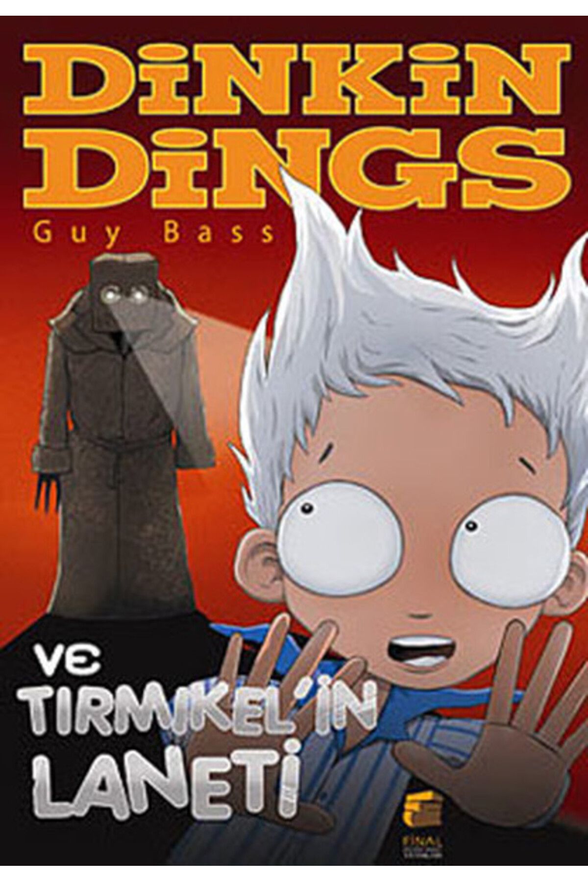 Final Kültür Sanat Yayınları Dinkin Dings ve Tırmıkel'in Laneti