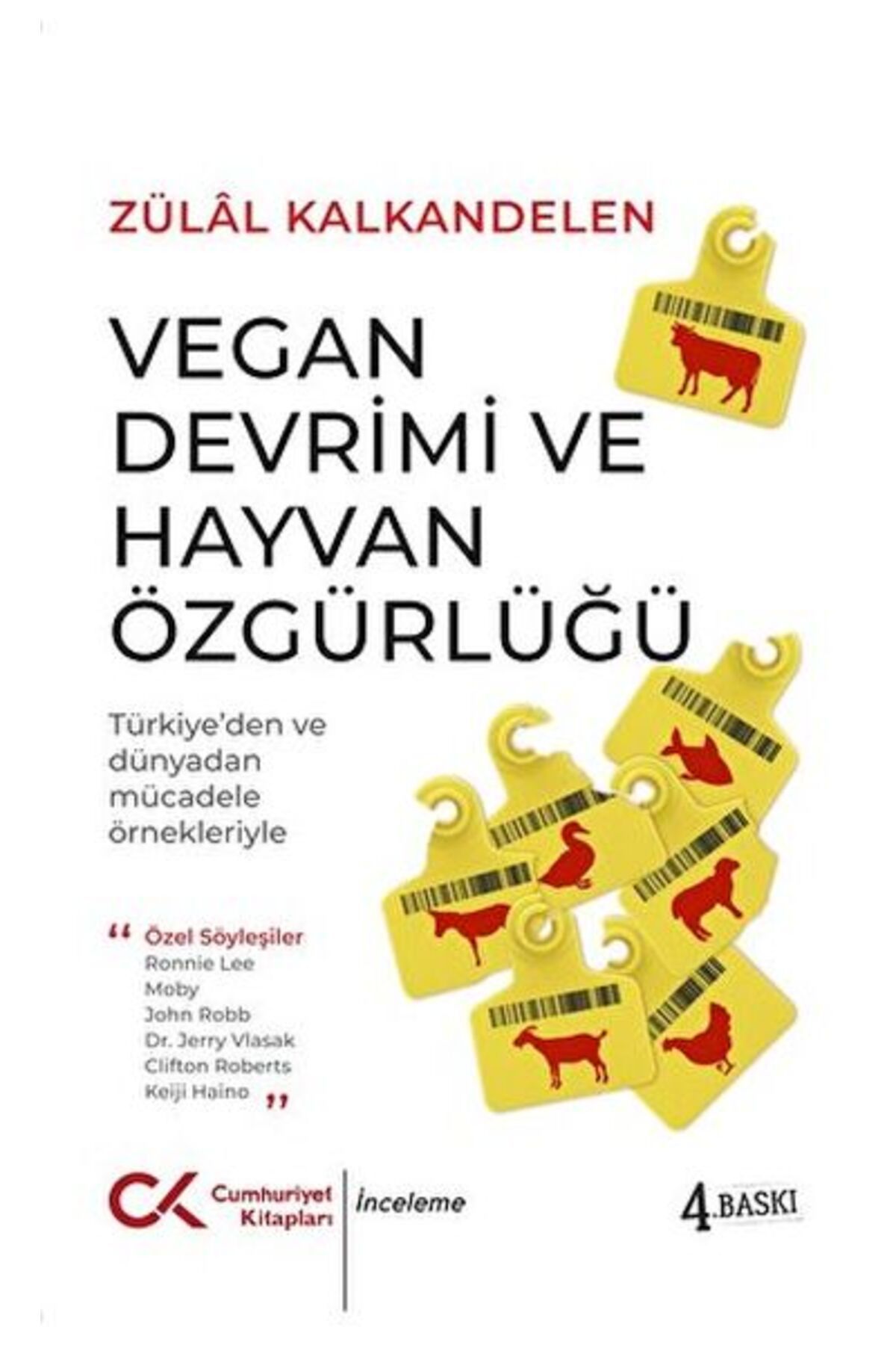 Cumhuriyet Kitapları Vegan Devrimi ve Hayvan Özgürlüğü