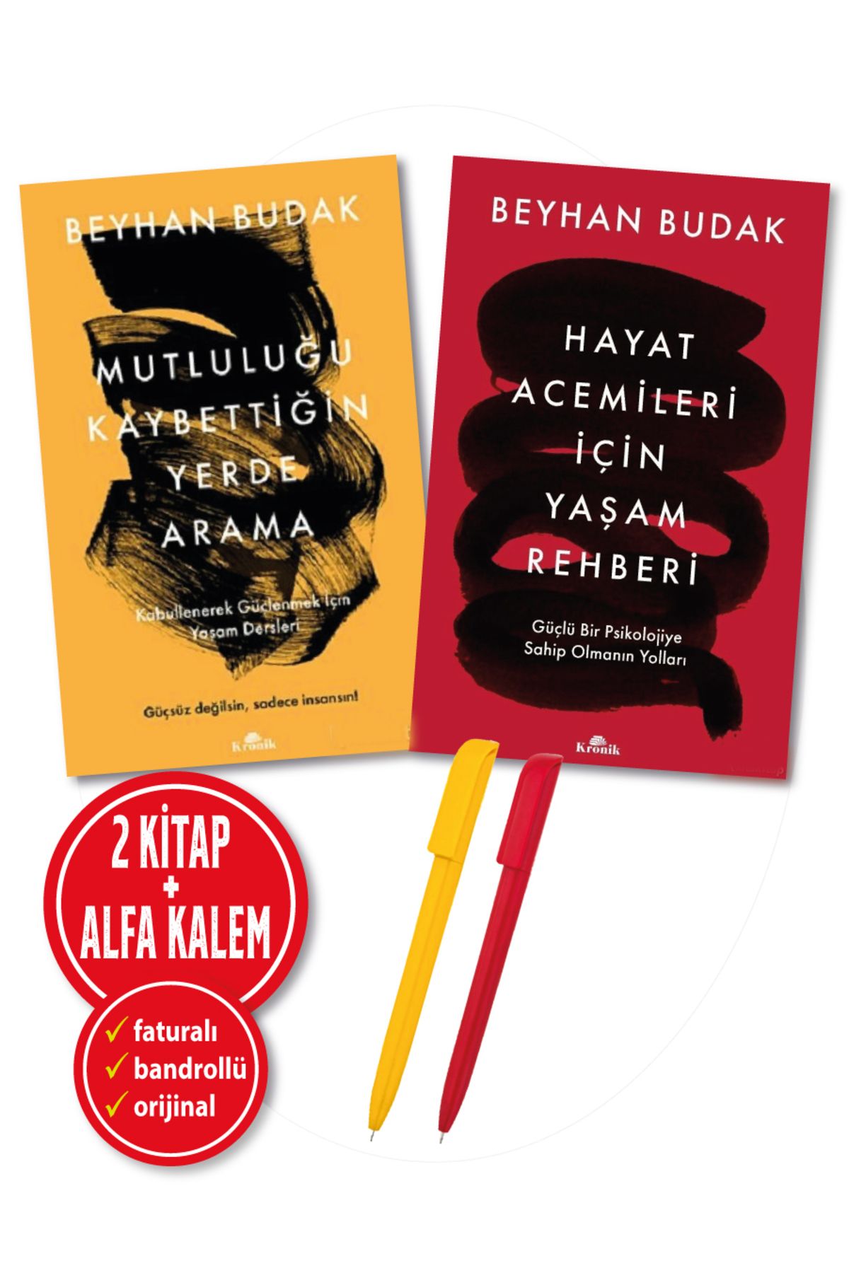 Kronik Kitap Alfa Kalem+Beyhan Budak 2 Kitap(Mutluluğu Kaybettiğin Yerde Arama+Hayat Acemileri İçin Yaşam Reh)