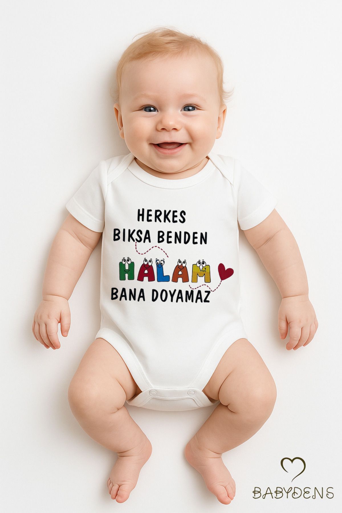 BABYDEN'S Herkes Bıksa Benden Halam Bana Doyamaz Yazılı Bebek Zıbını | %100 Pamuk Çıtçıtlı Body Tulum