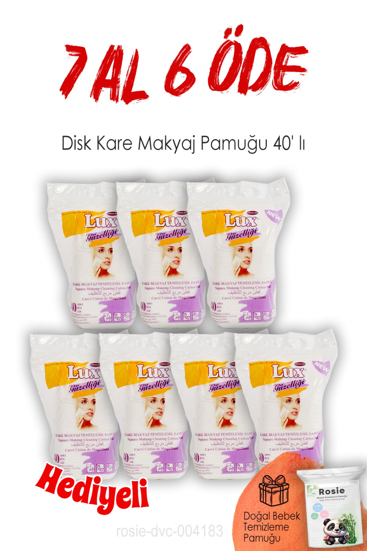 LUX Disk Kare Makyaj Pamuğu 40' lı 7 AL 6 ÖDE ve ROSIE