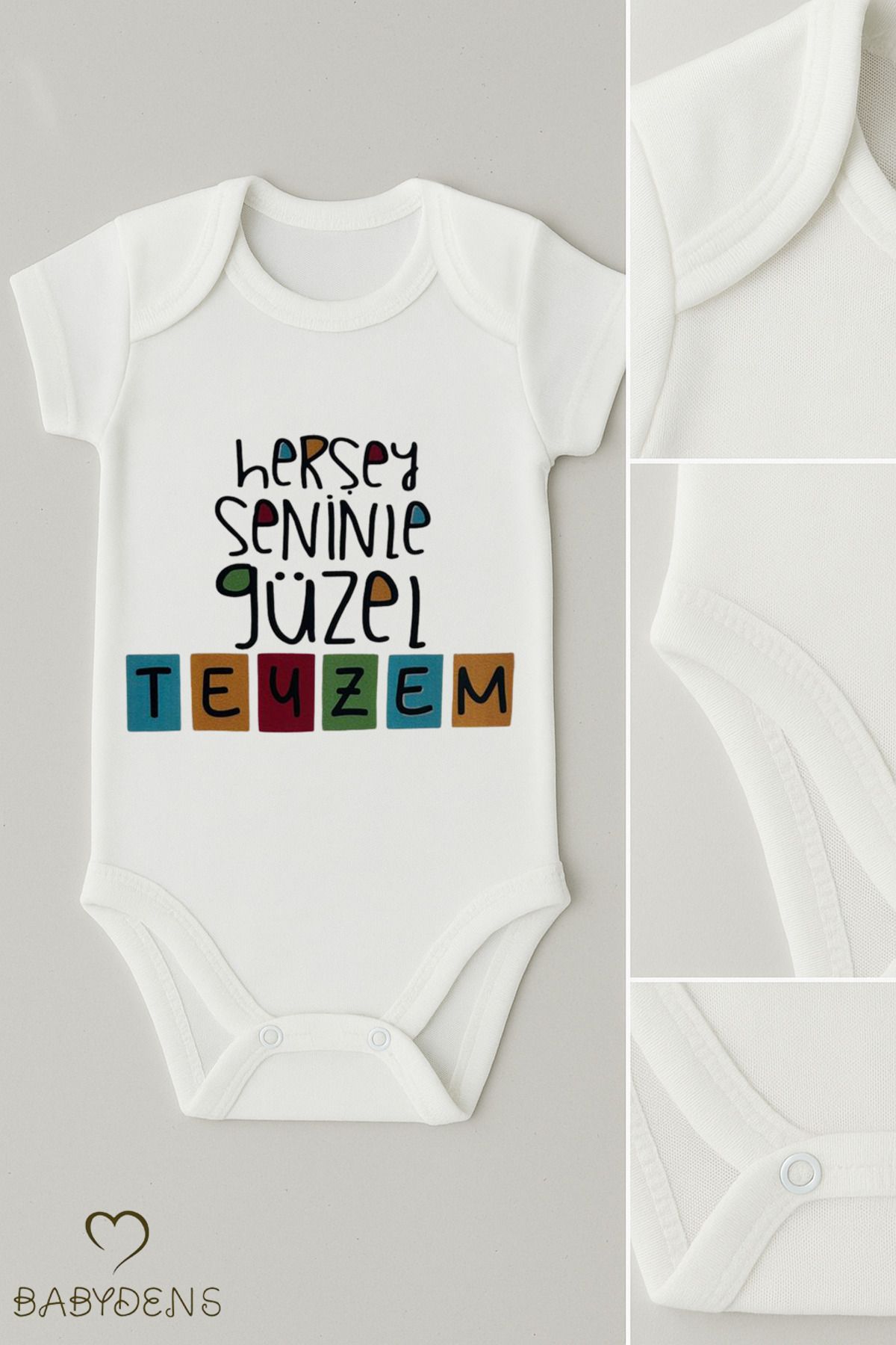 BABYDEN'S Her Şey Seninle Güzel Teyzem Yazılı Bebek Body Çıtçıtlı Zıbın Tulum %100 Pamuk Unisex Kısa Kollu
