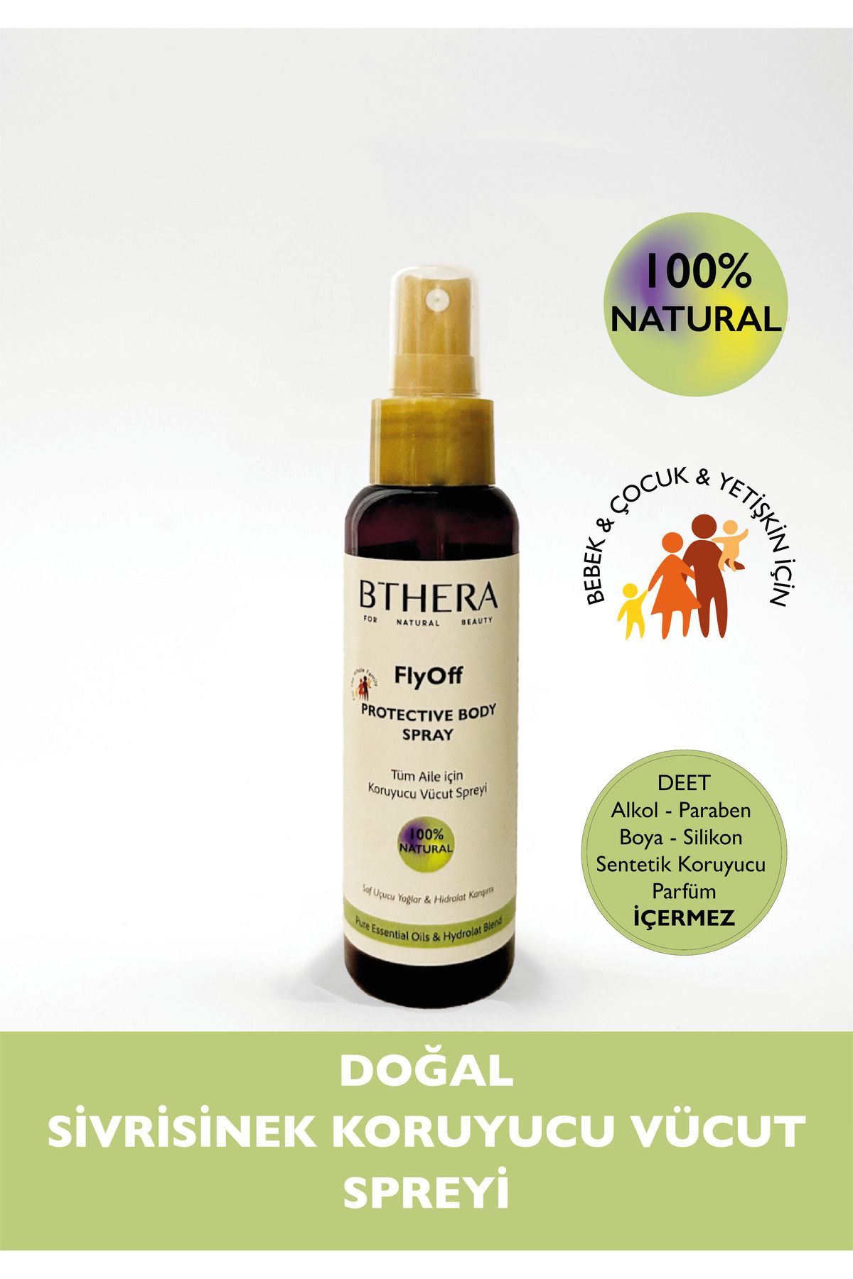 Bthera Natural FlyOff %100 Doğal Sivrisinek Koruyucu Sprey /Bebek, Çocuk Yetişkin Etkili Vücut Koruyucu Spreyi