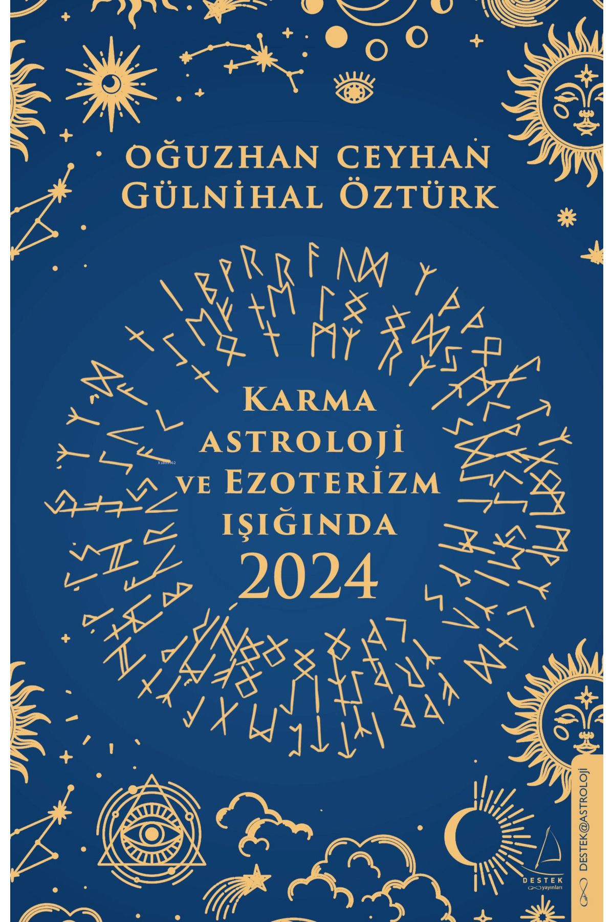 Destek Yayınları Karma Astroloji Ve Ezoterizm Işığında 2024