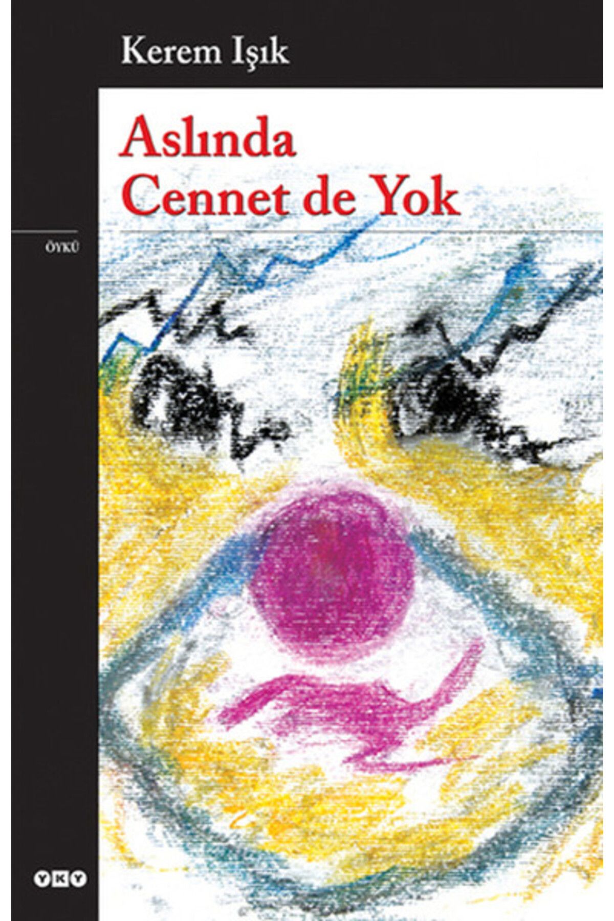 Destek Yayınları Aslında Cennet de Yok