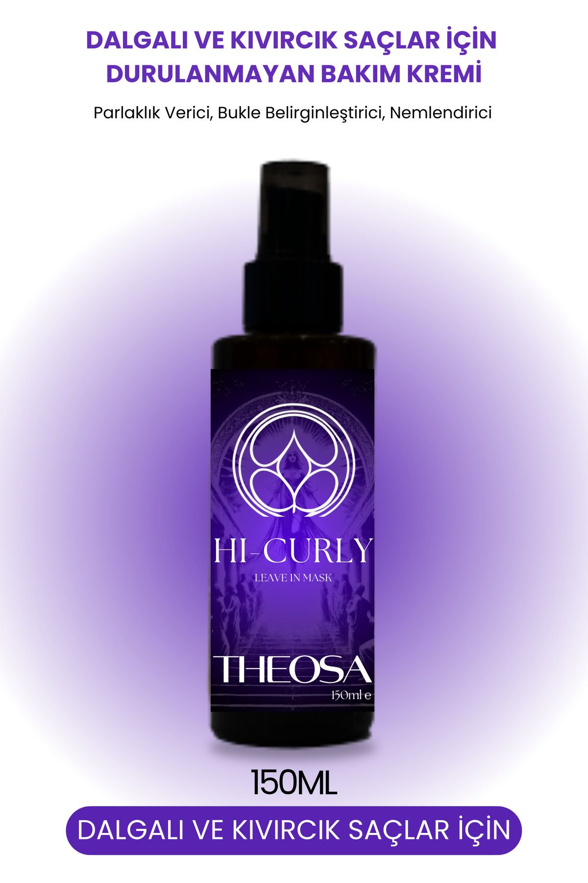 THEOSA Hi-Curly 150ml Durulanmayan Saç Maskesi ( Permalı ve Doğal Kıvırcık Saçlar İçin Durulanmayan Maske )