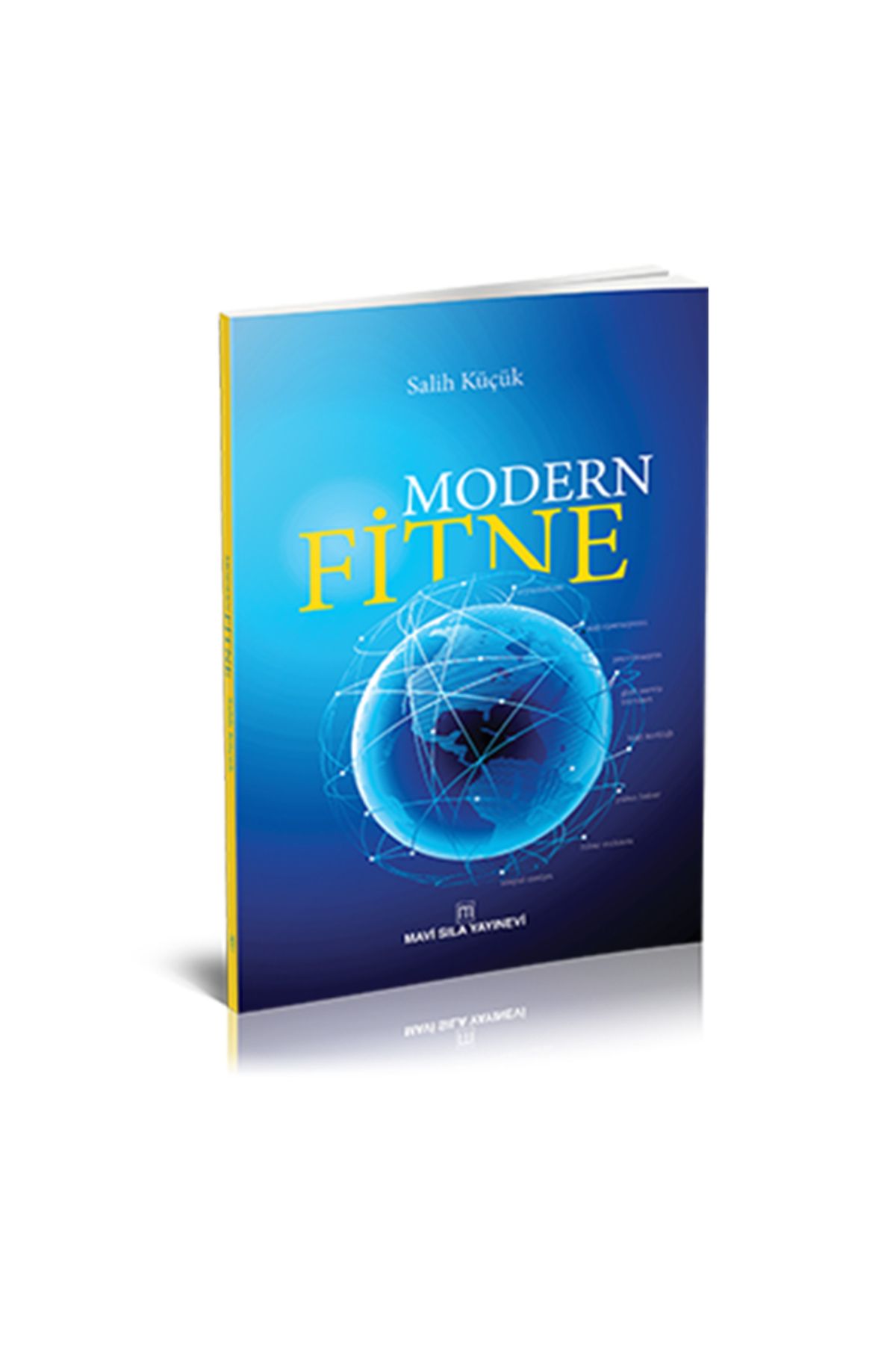Mavi Sıla Yayınevi Modern Fitne