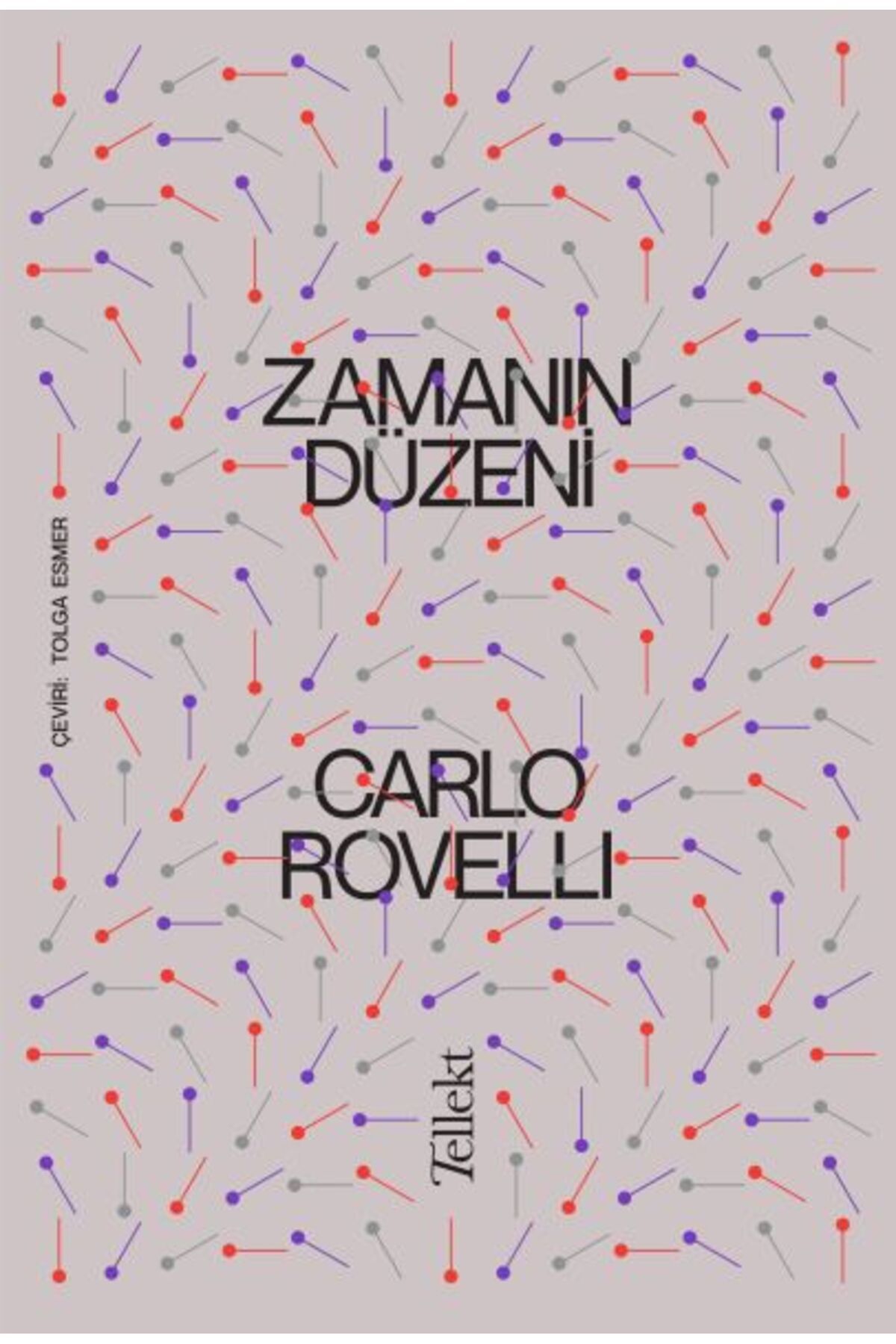 Tellekt Zamanın Düzeni