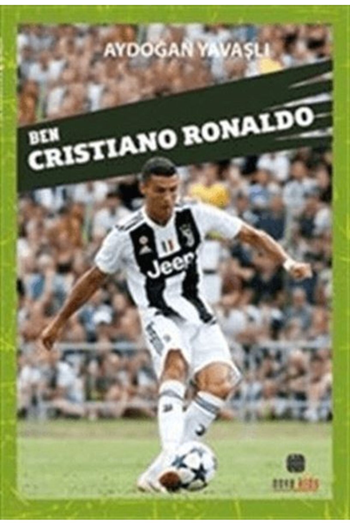 Destek Yayınları Ben Crıstıano Ronaldo