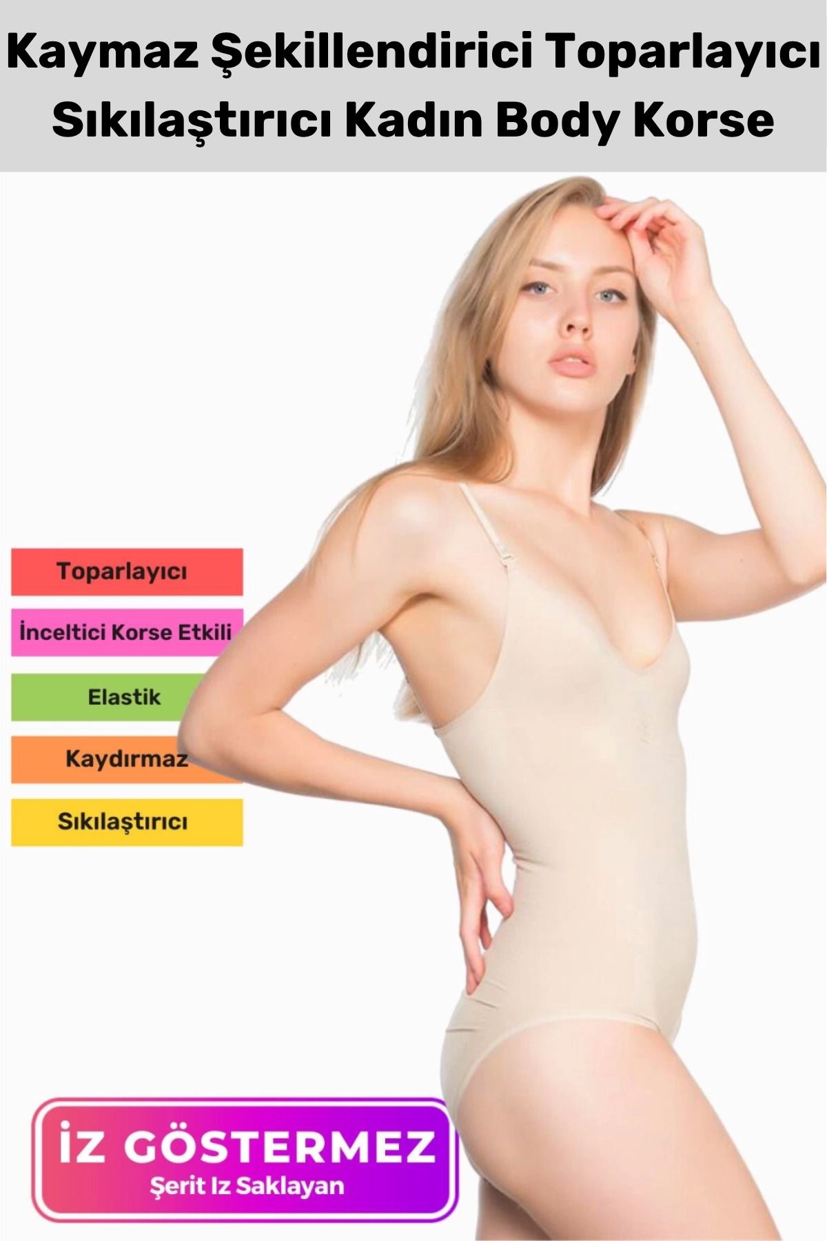 PeraNova Premium İz Göstermeyen Kaymaz Şekillendirici Toparlayıcı Sıkılaştırıcı Kadın Body Korse