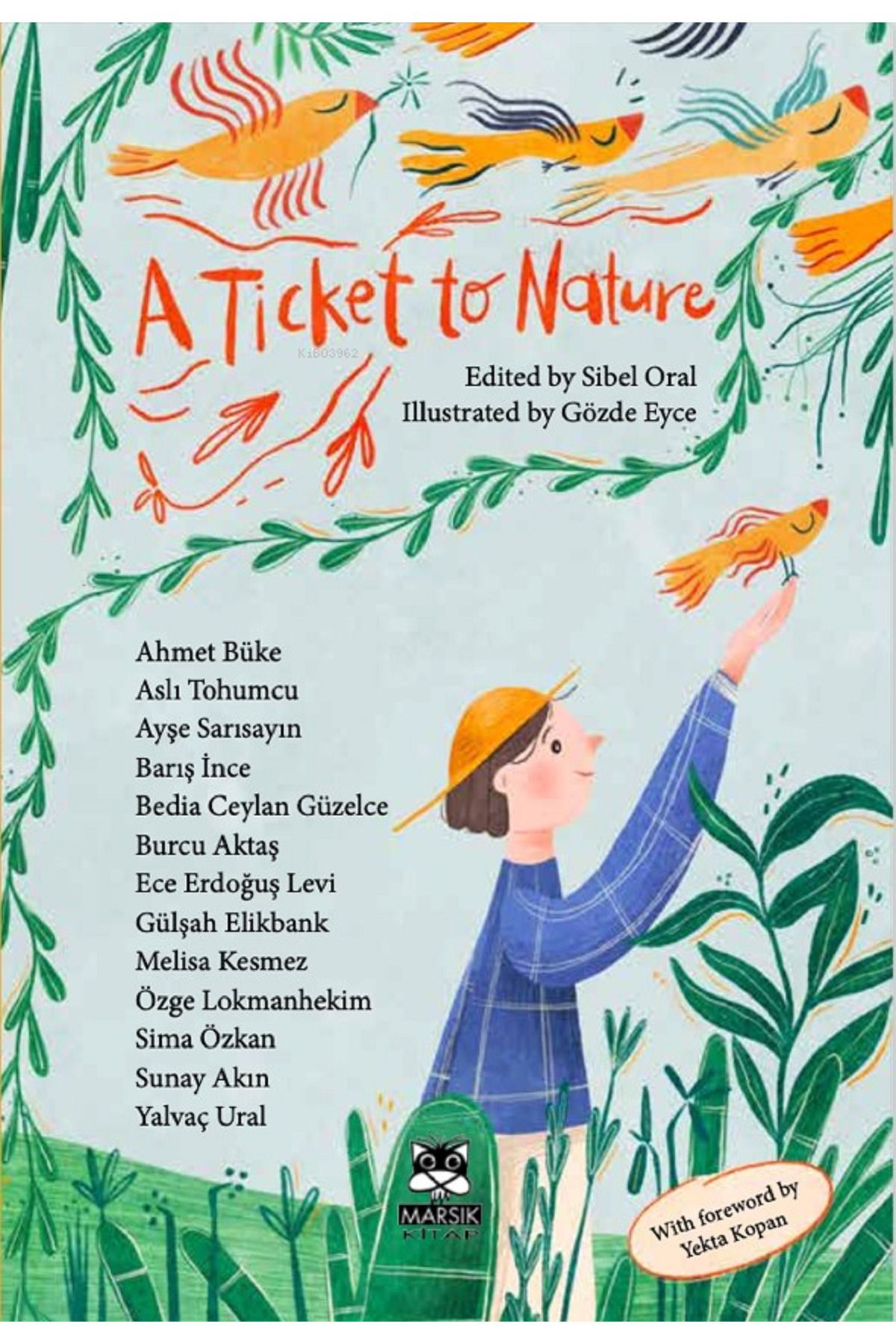 Marsık Yayıncılık A Ticket to Nature
