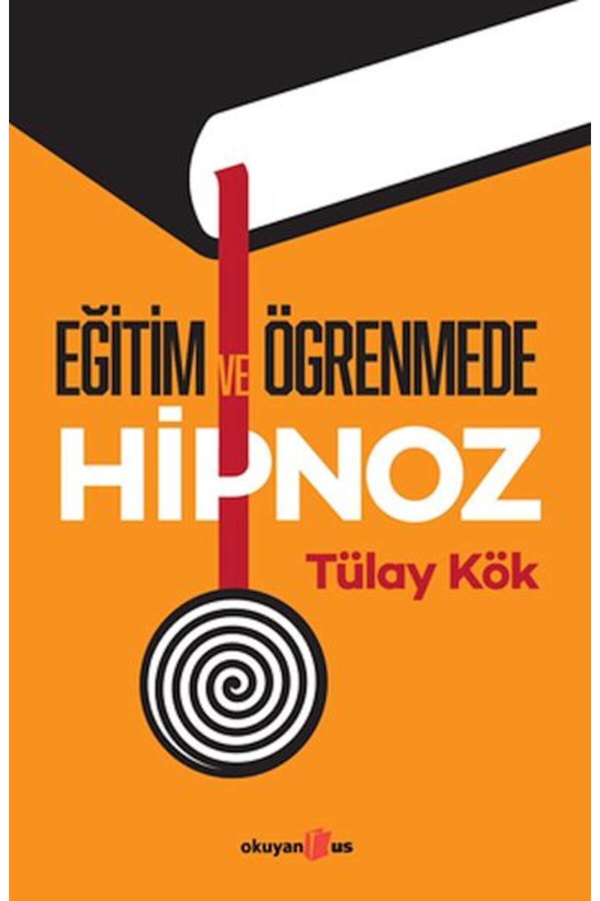 Okuyan Us Yayınevi Eğitim ve Öğrenmede Hipnoz