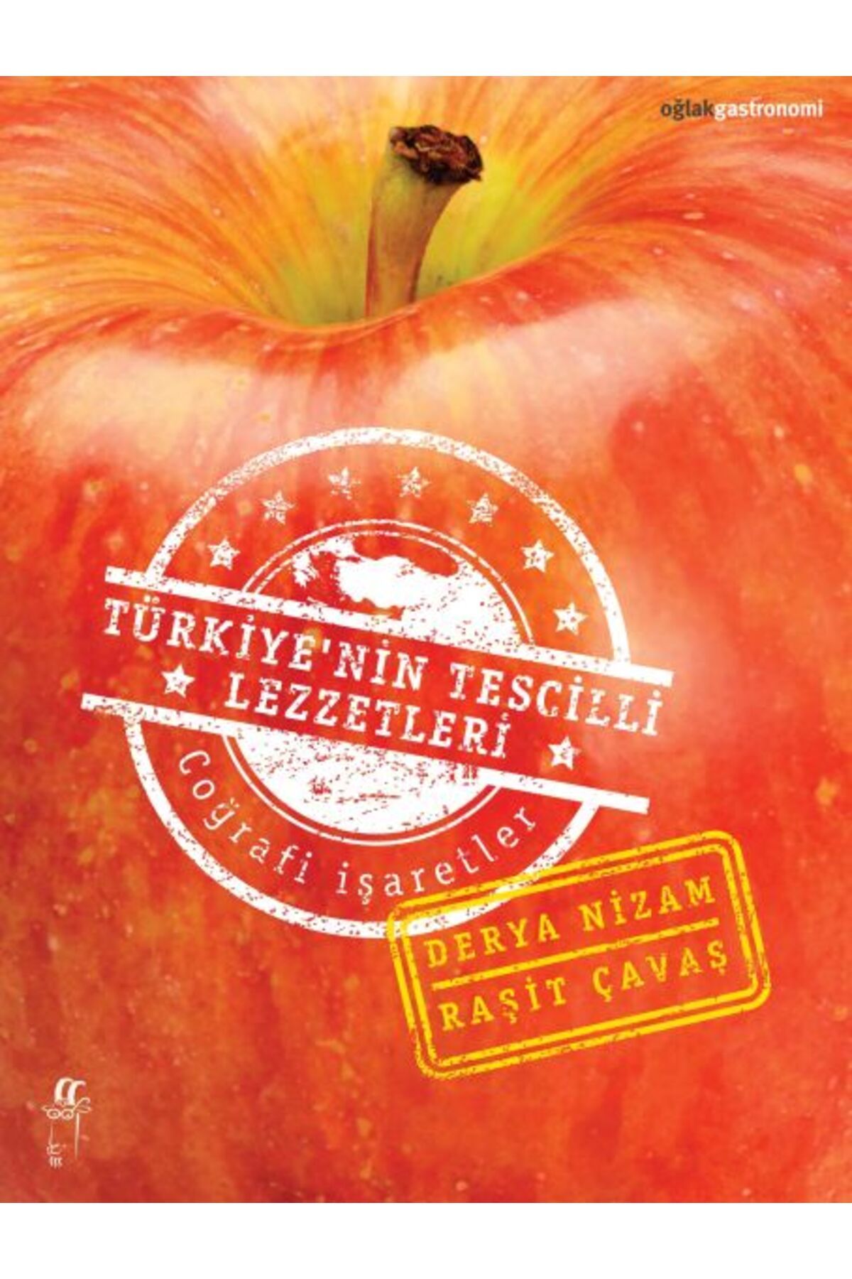 Oğlak Yayınları Türkiye’nin Tescilli Lezzetleri