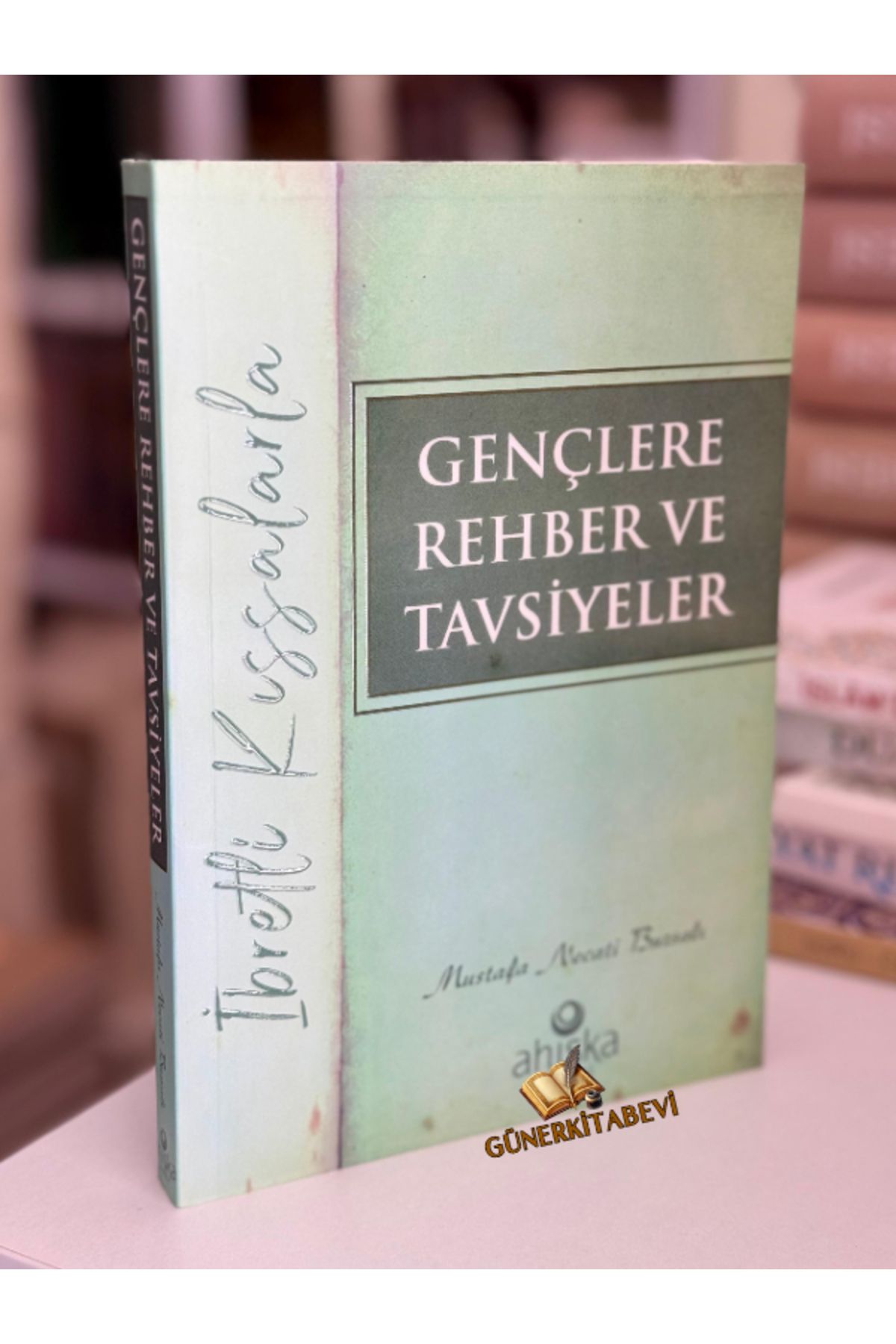 Ahıska Yayınevi Gençlere Rehber Ve Tavsiyeler