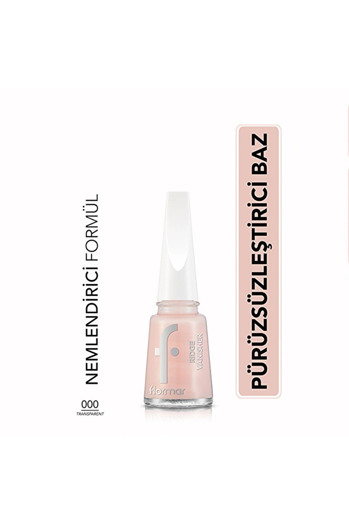 Flormar Ridge Vanisher Pürüzsüz Görünüm Veren Oje Bazı Transparent