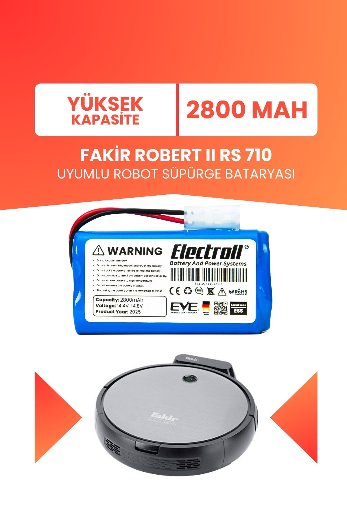 ELECTROLL Fakir Robert Iı Rs 710 Uyumlu Batarya (YÜKSEK KAPASİTE) 2800mah Pil Robot Süpürge Bataryası
