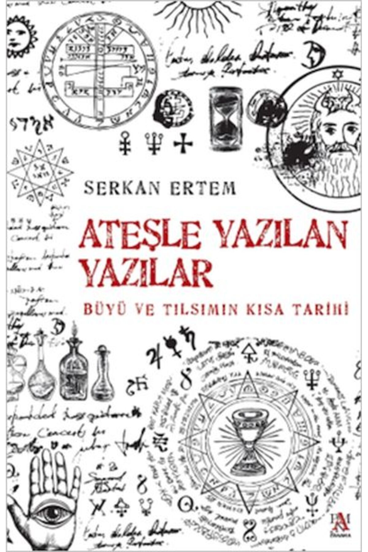 Panama Yayıncılık Ateşle Yazılan Yazılar