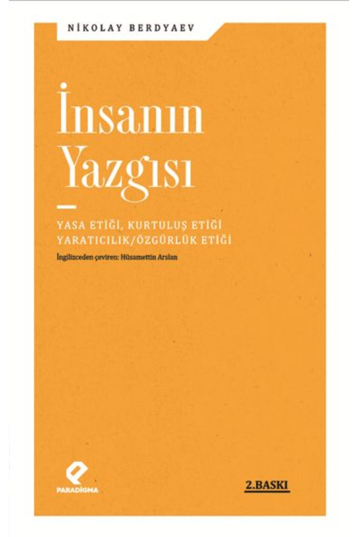 Paradigma Yayınları İnsanın Yazgısı