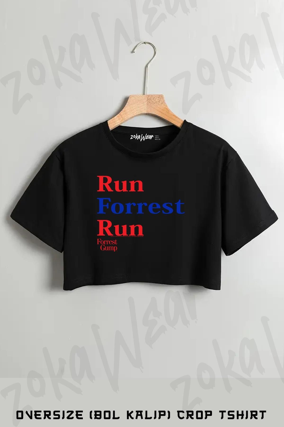 ZOKAWEAR Forrest Gump Run Forrest Run Baskılı Oversize Crop T-Shirt