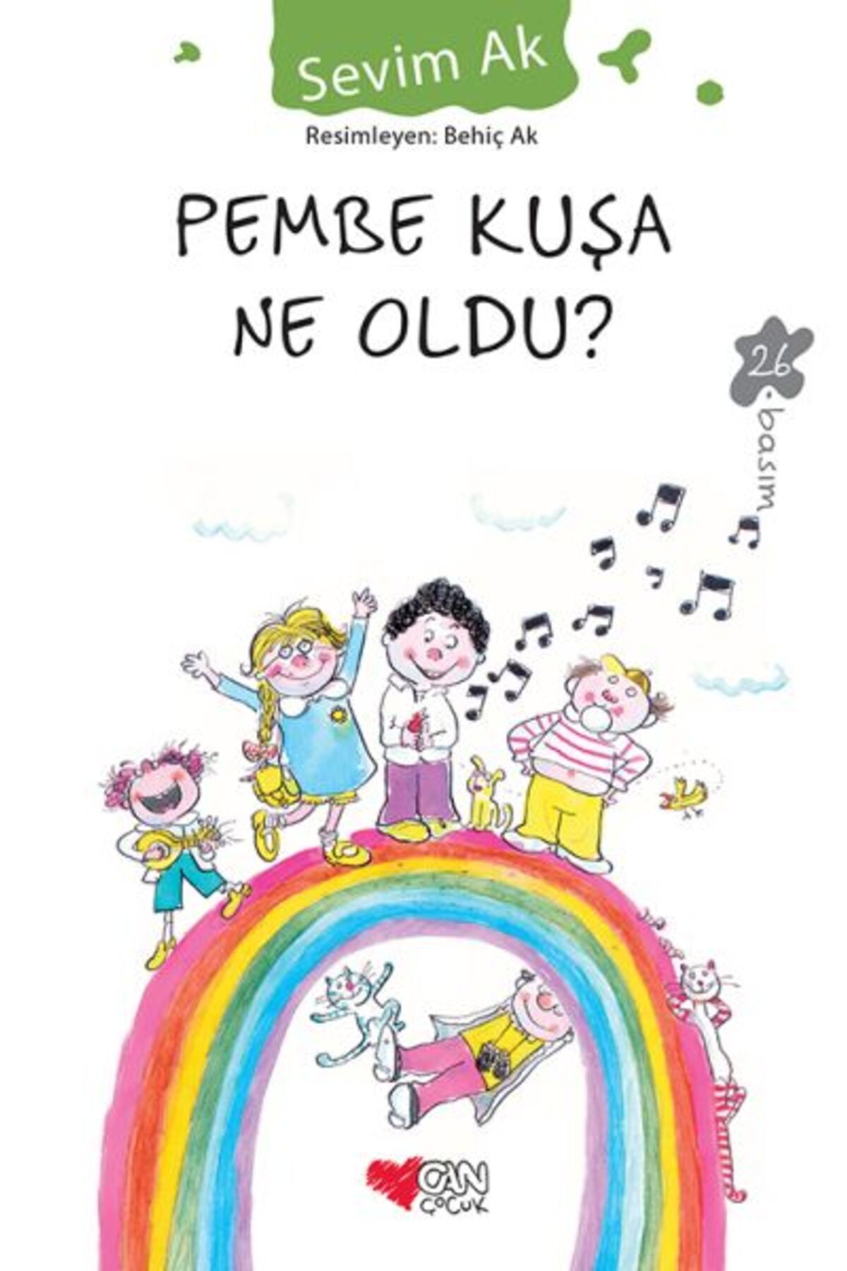 Can Çocuk Pembe Kuşa Ne Oldu