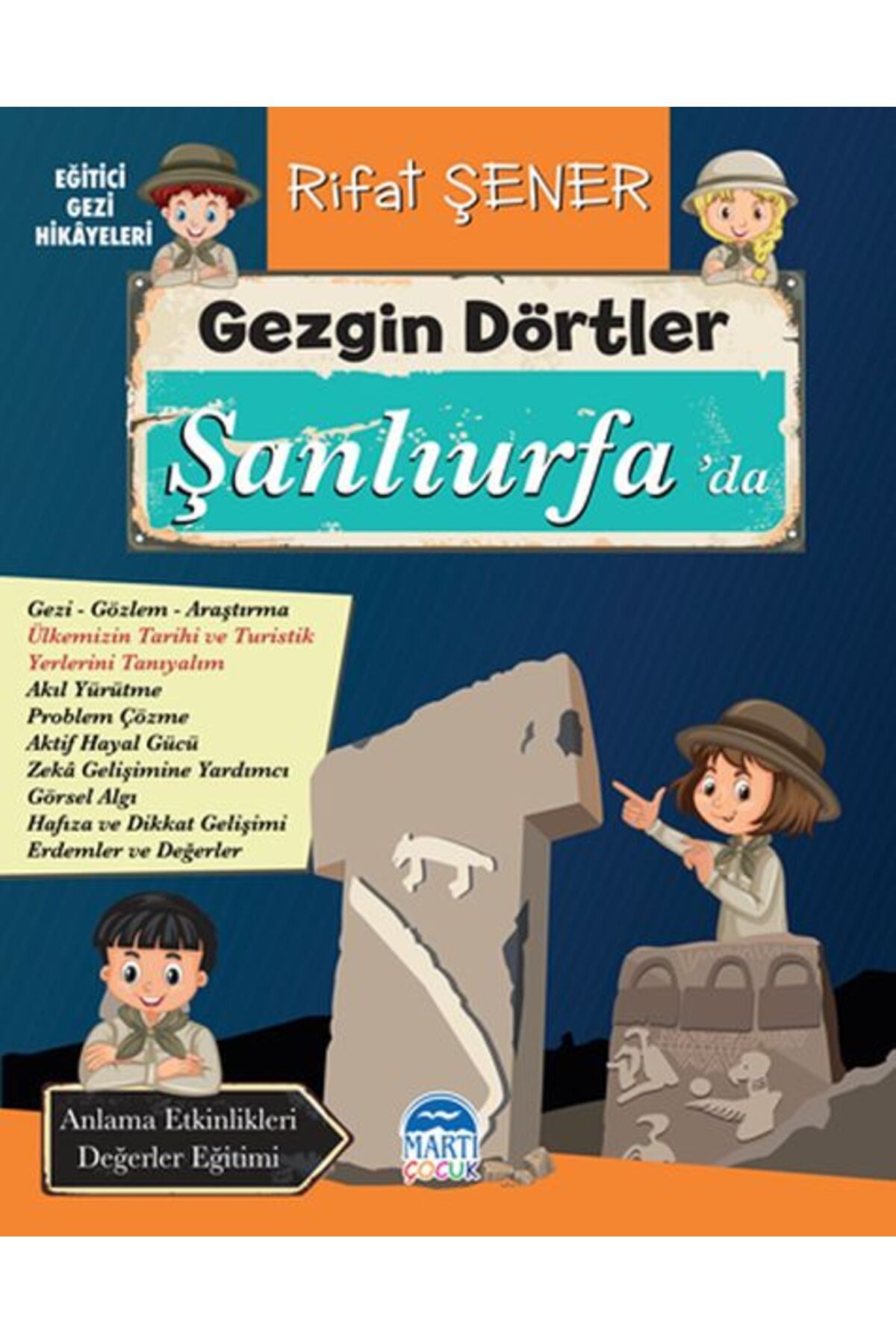 Artemis Yayınları Gezgin Dörtler Şanlıurfa’da
