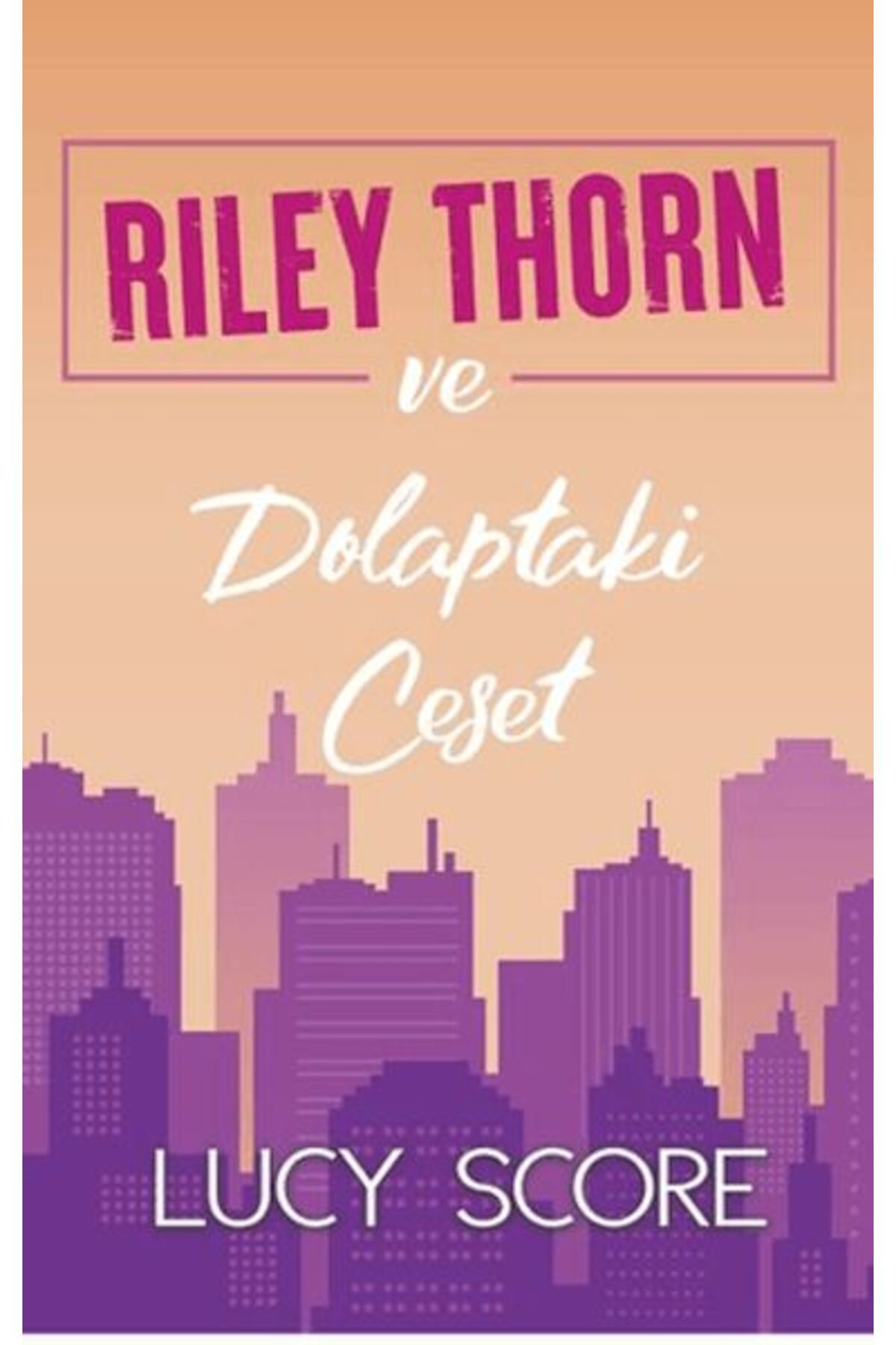 Artemis Yayınları Riley Thorn ve Dolaptaki Ceset