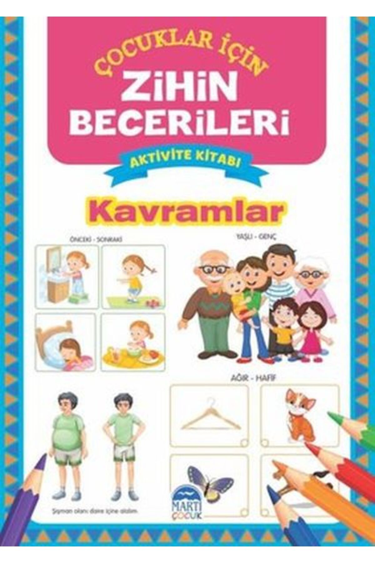 Artemis Yayınları Kavramlar - Çocuklar İçin Zihin Becerileri Aktivite Kitabı