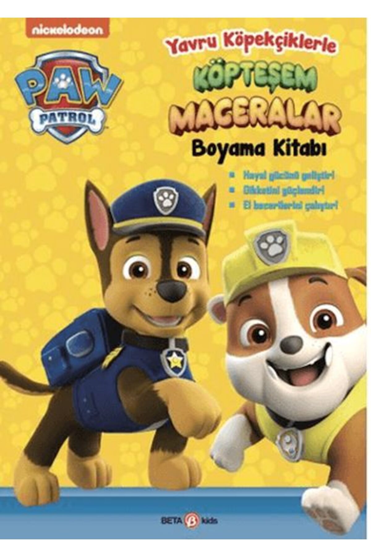 Beta Kids Yayınları Paw Patrol Yavru Köpekçiklerle Köpteşem Maceralar Boyama Kitabı