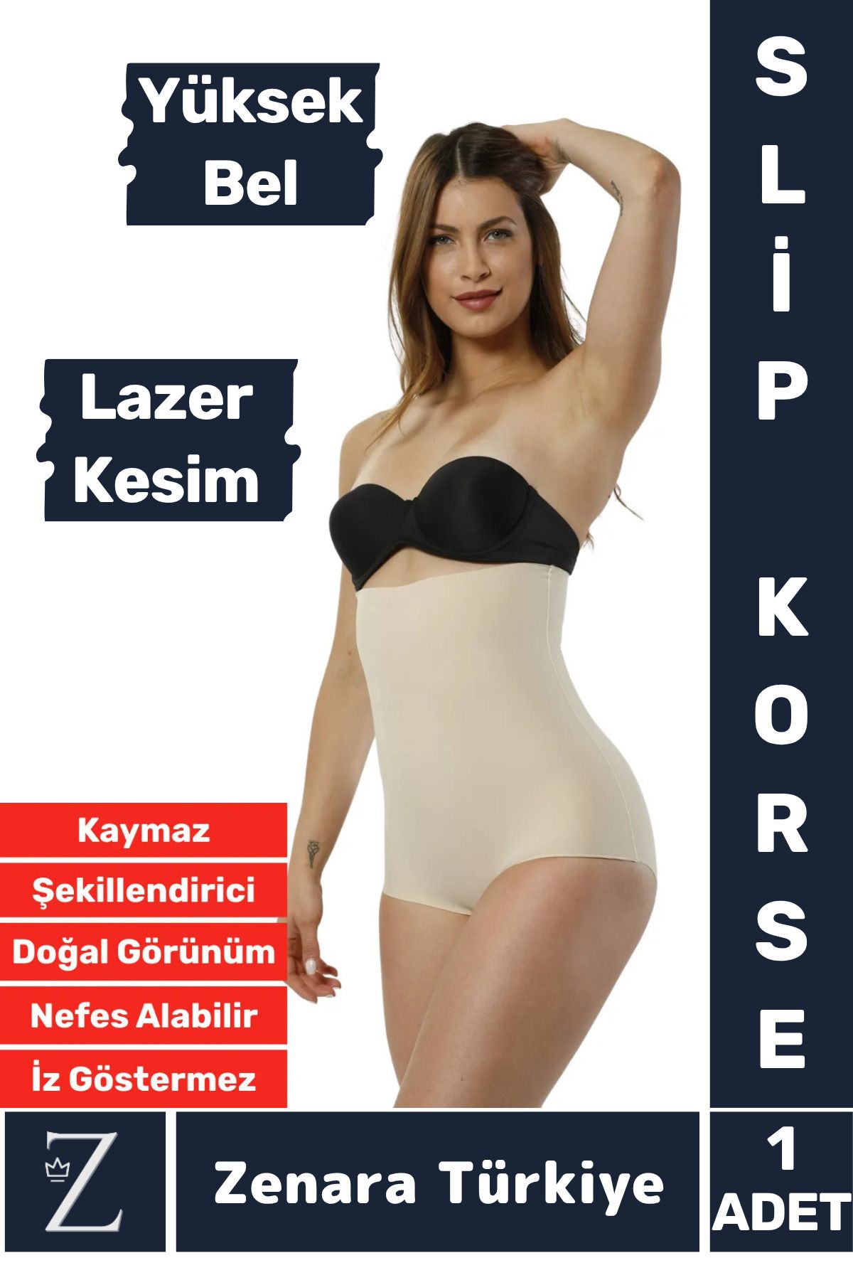 Zenara İz İç Göstermez Kaymaz Beden İncelten Sıkılaştıran Toparlayan LAZER KESİM Yüksek Bel Slip Korse