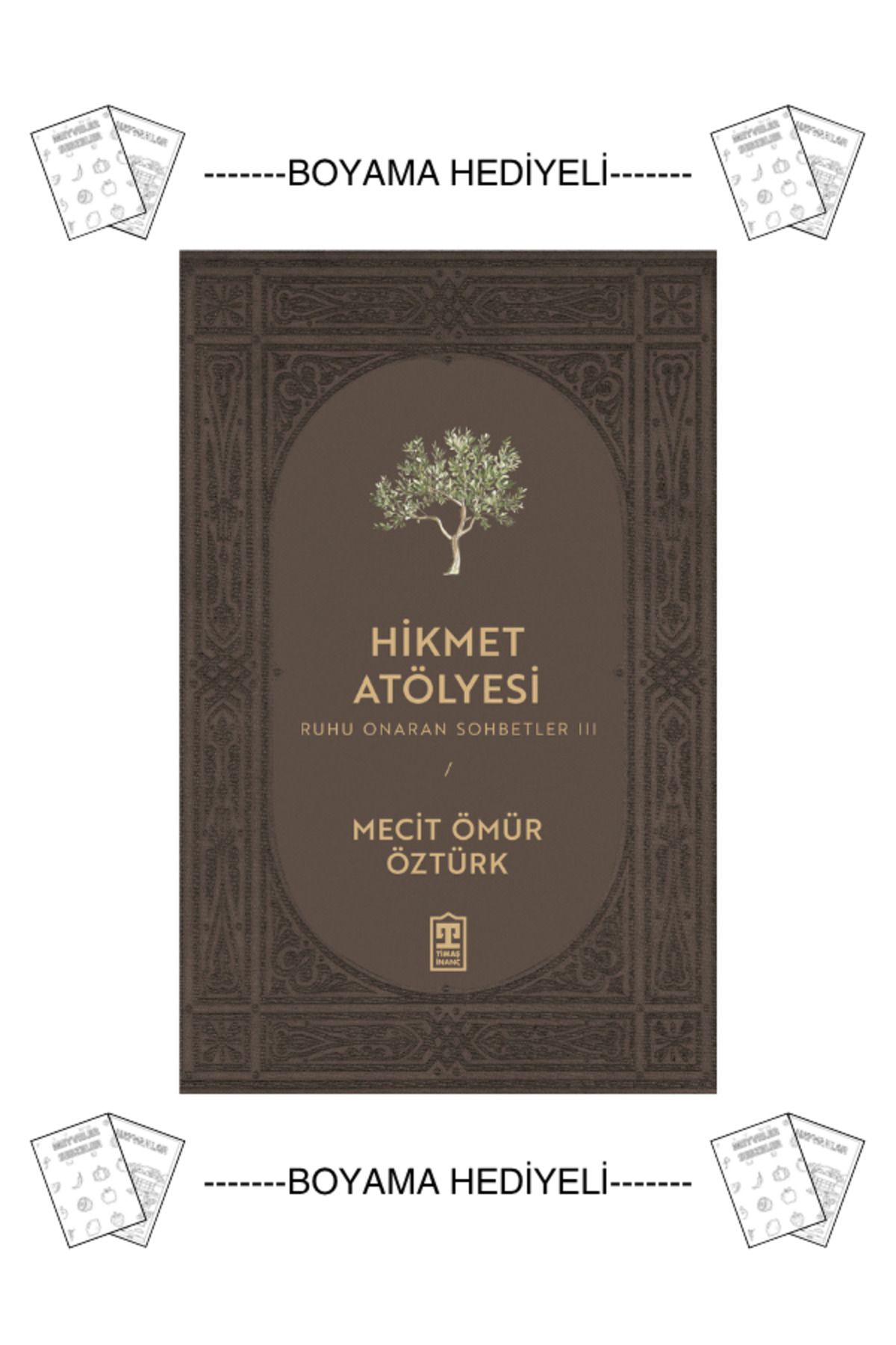 Timaş Yayınları Boyamalı - Hikmet Atölyesi - Mecit Ömür Öztürk
