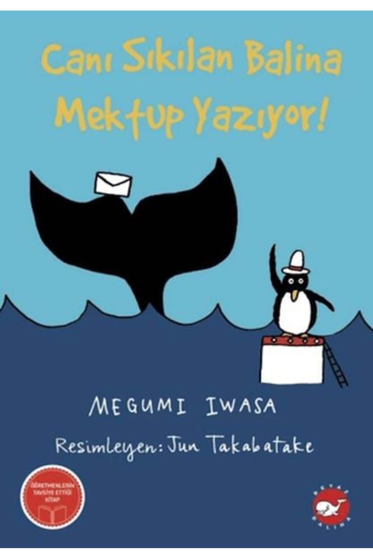 Karatay Yayınları Canı Sıkılan Balina Mektup Yazıyor
