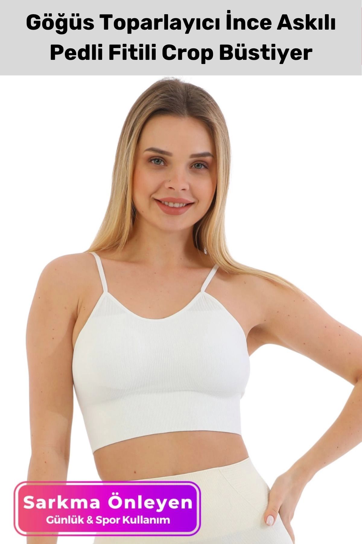 PeraNova Premium Göğüs Toparlayıcı Sarkma Önleyen Spor Günlük İnce Askılı Pedli Fitilli Crop Büstiyer