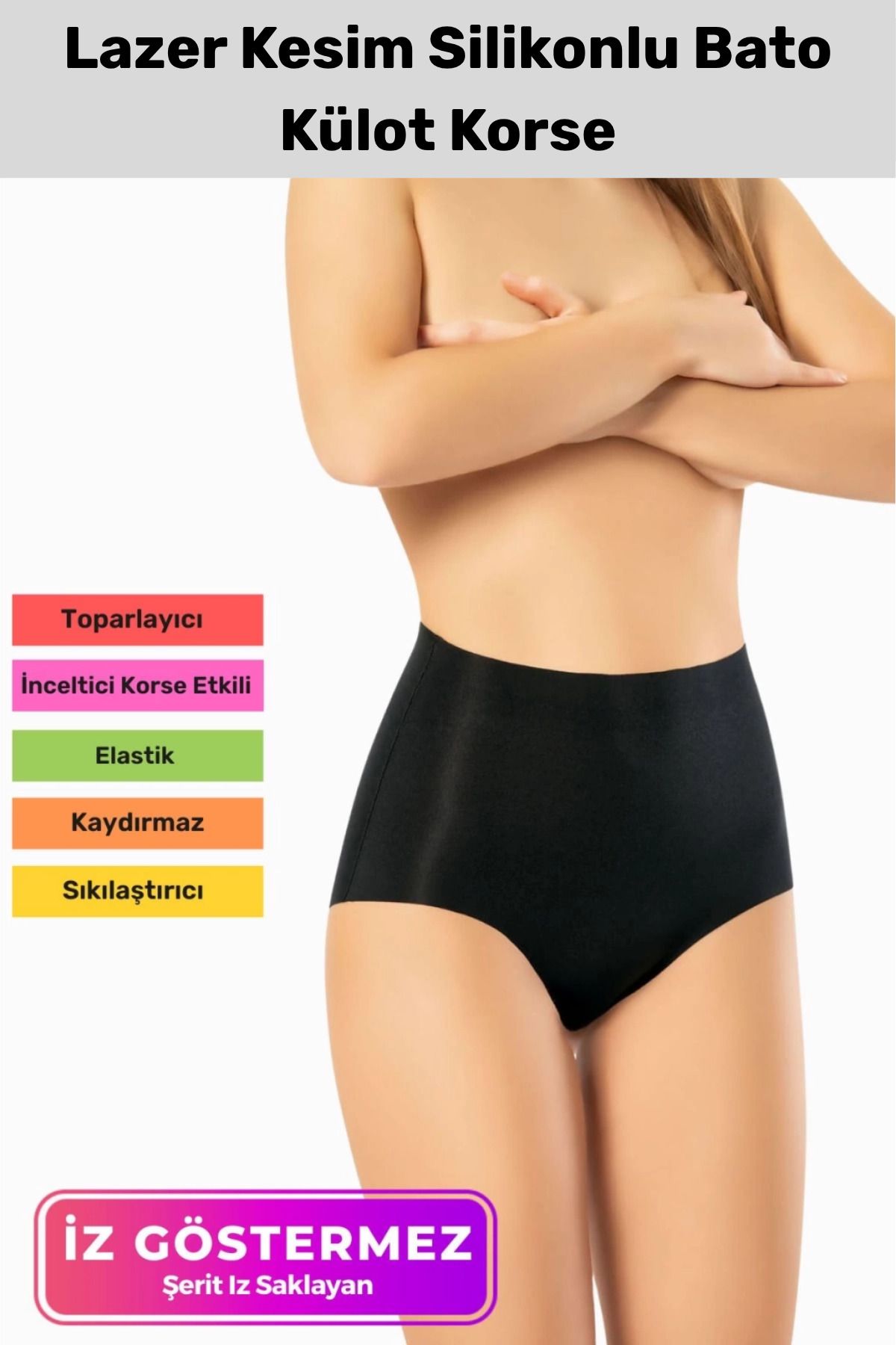 PeraNova Premium İz Göstermeyen Kaymaz Dikişsiz Popo Kaldıran Toparlayıcı Lazer Kesim Silikonlu Bato Korse