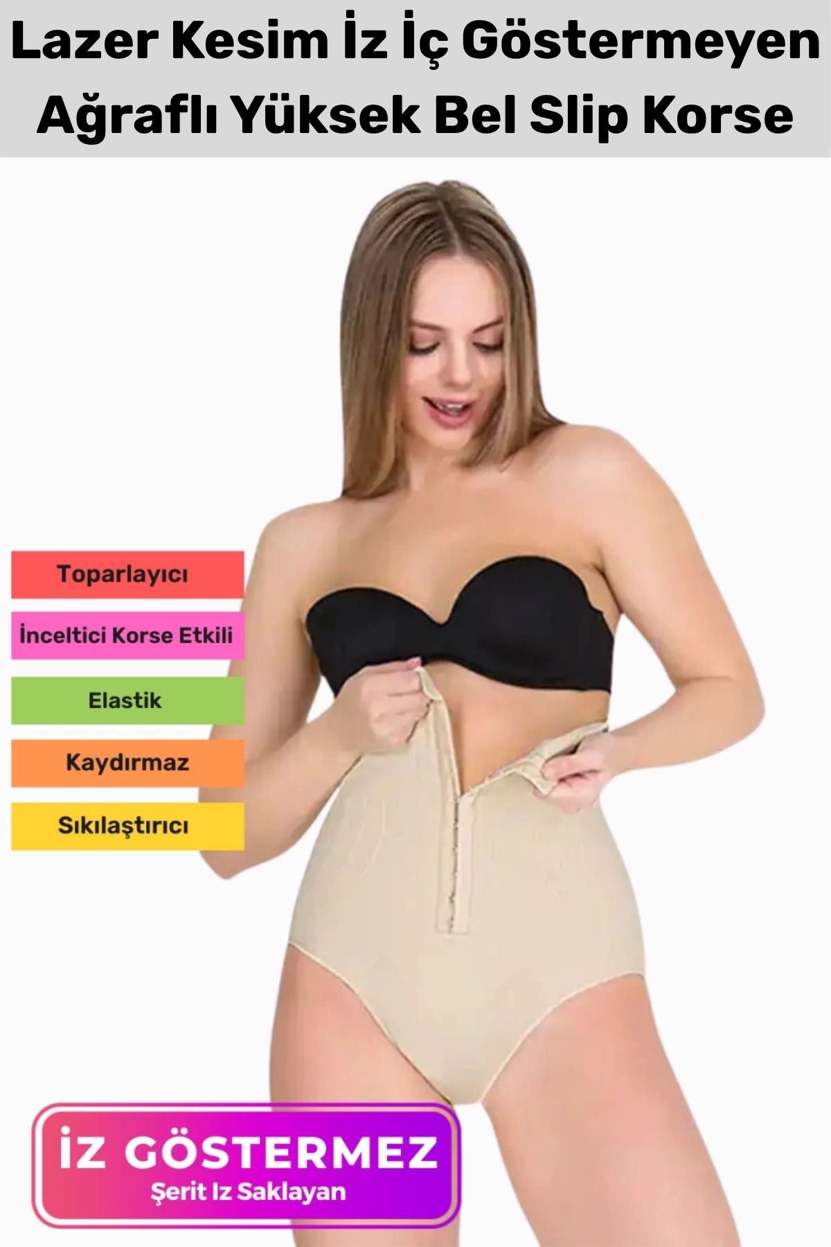 PeraNova Özel Üretim Kaymaz Vücut Şekillendiren Toparlayıcı Sıkılaştırıcı Çıtçıtlı Agraflı Rahat Slip Korse