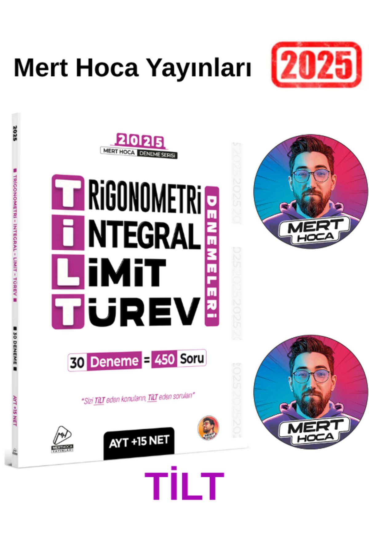 Marsis Yayınları Mert Hoca Yayınları 2025 Tilt (Trigonometri-İntegral-Limit-Türev)30 Deneme 450 Soru