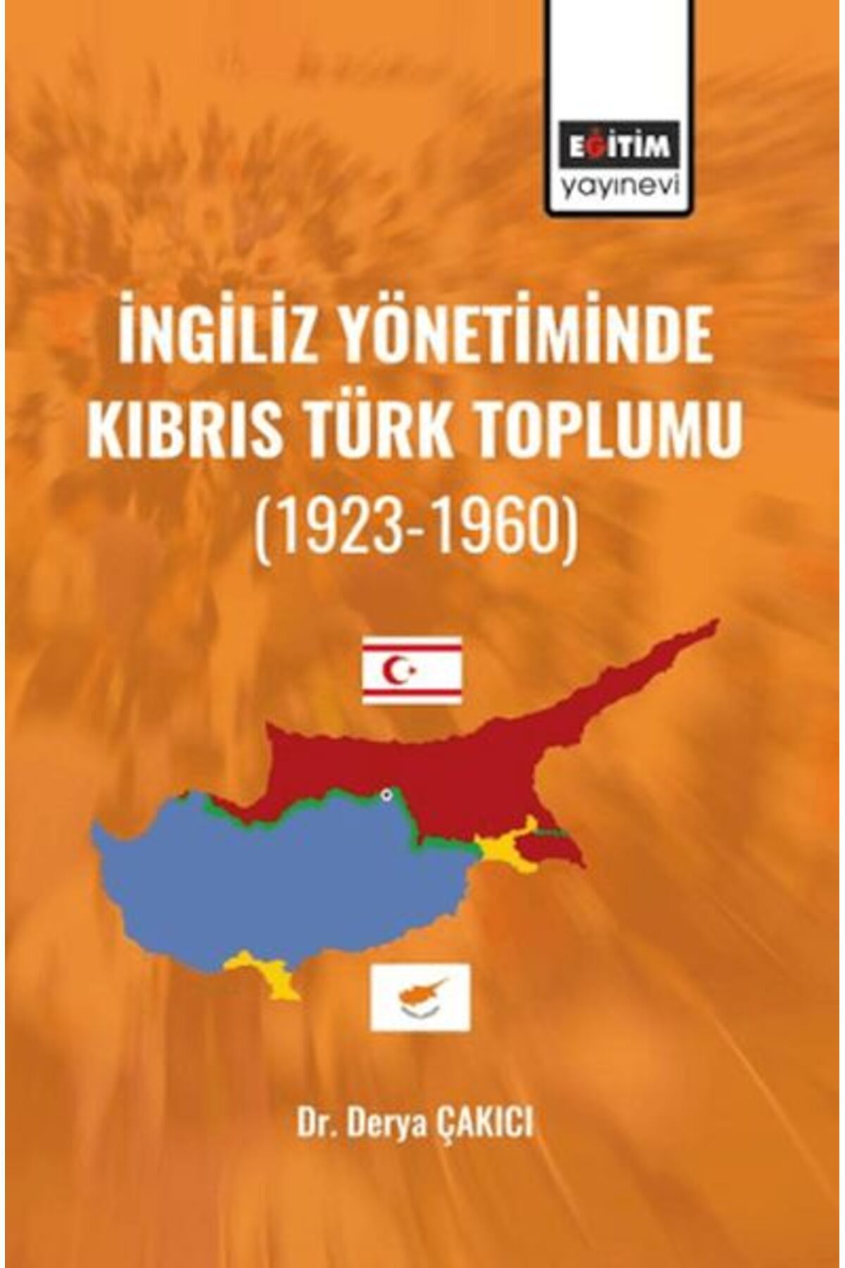 Genç Destek İngiliz Yönetiminde Kıbrıs Türk Toplumu (1923-1960)