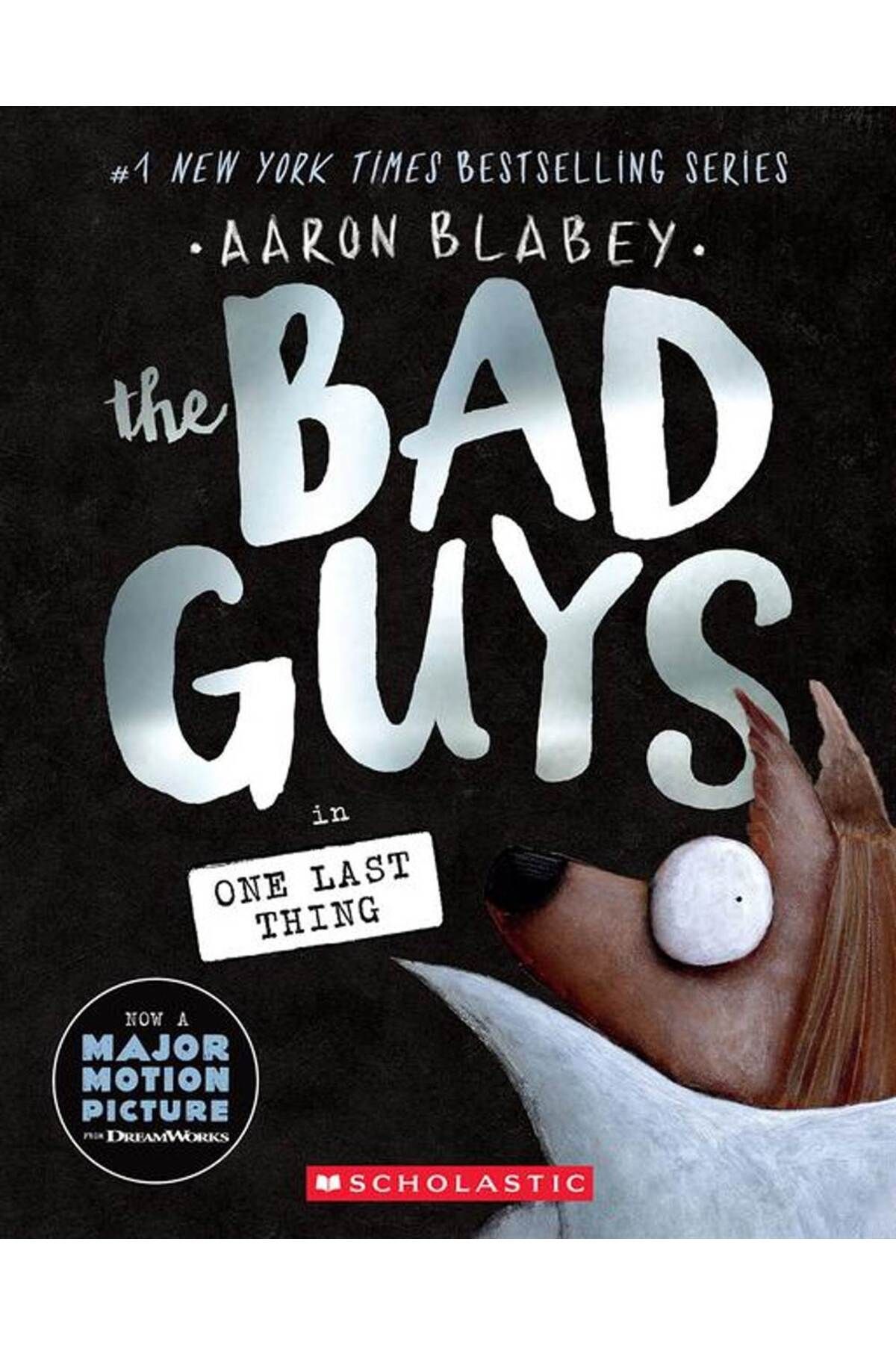 Scholastic The Bad Guys in One Last Thing (The Bad Guys #20) - Bad Guys