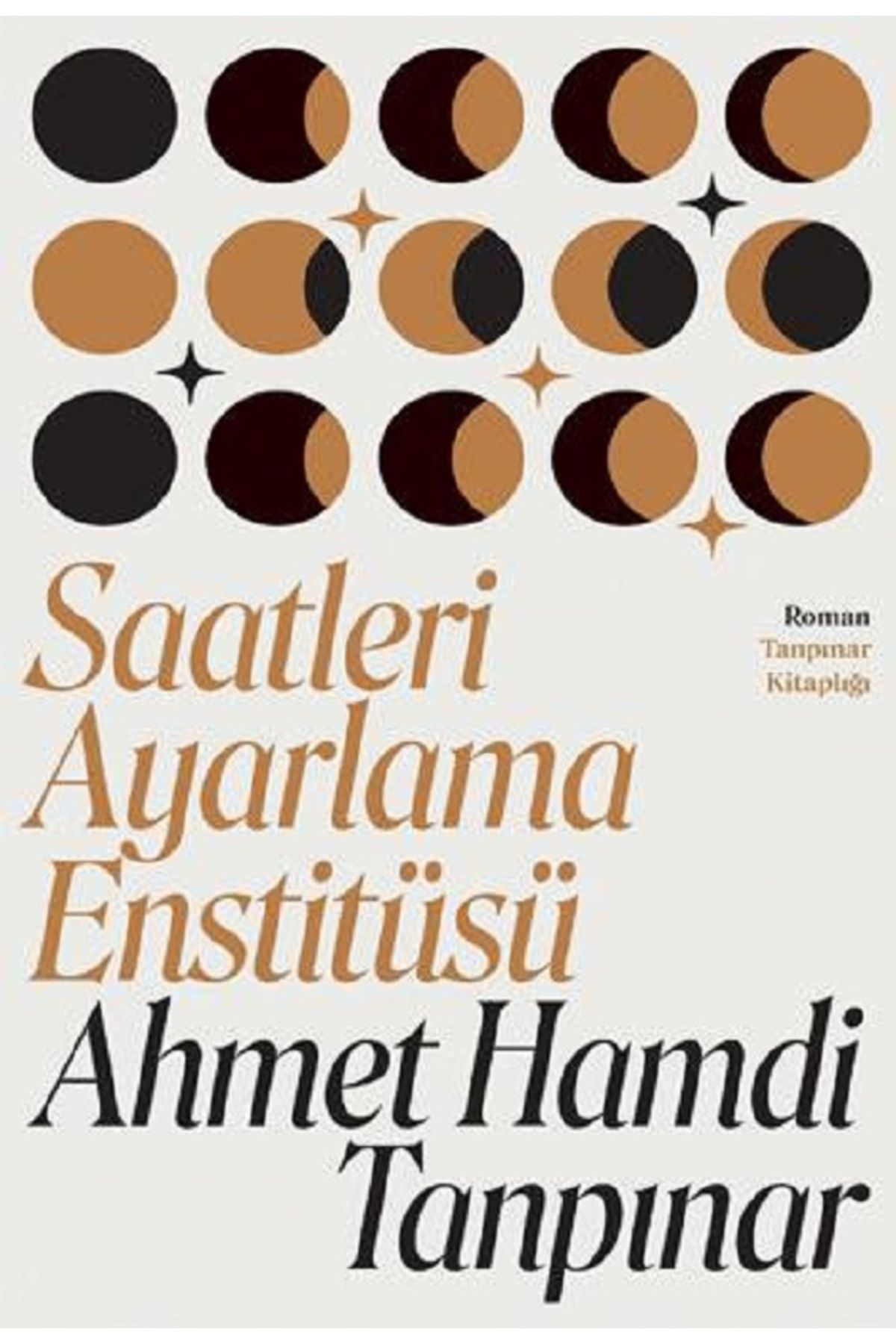 Bloomsbury Saatleri Ayarlama Enstitüsü - Ahmet Hamdi Tanpınar