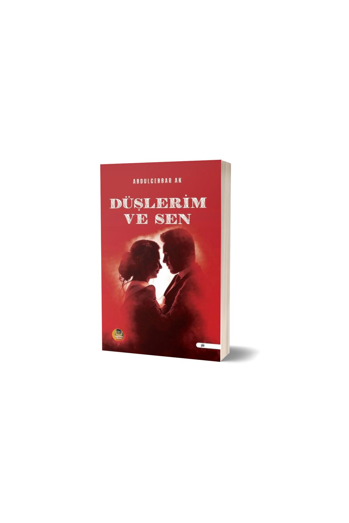 Anonim Yayıncılık DÜŞLERİM VE SEN